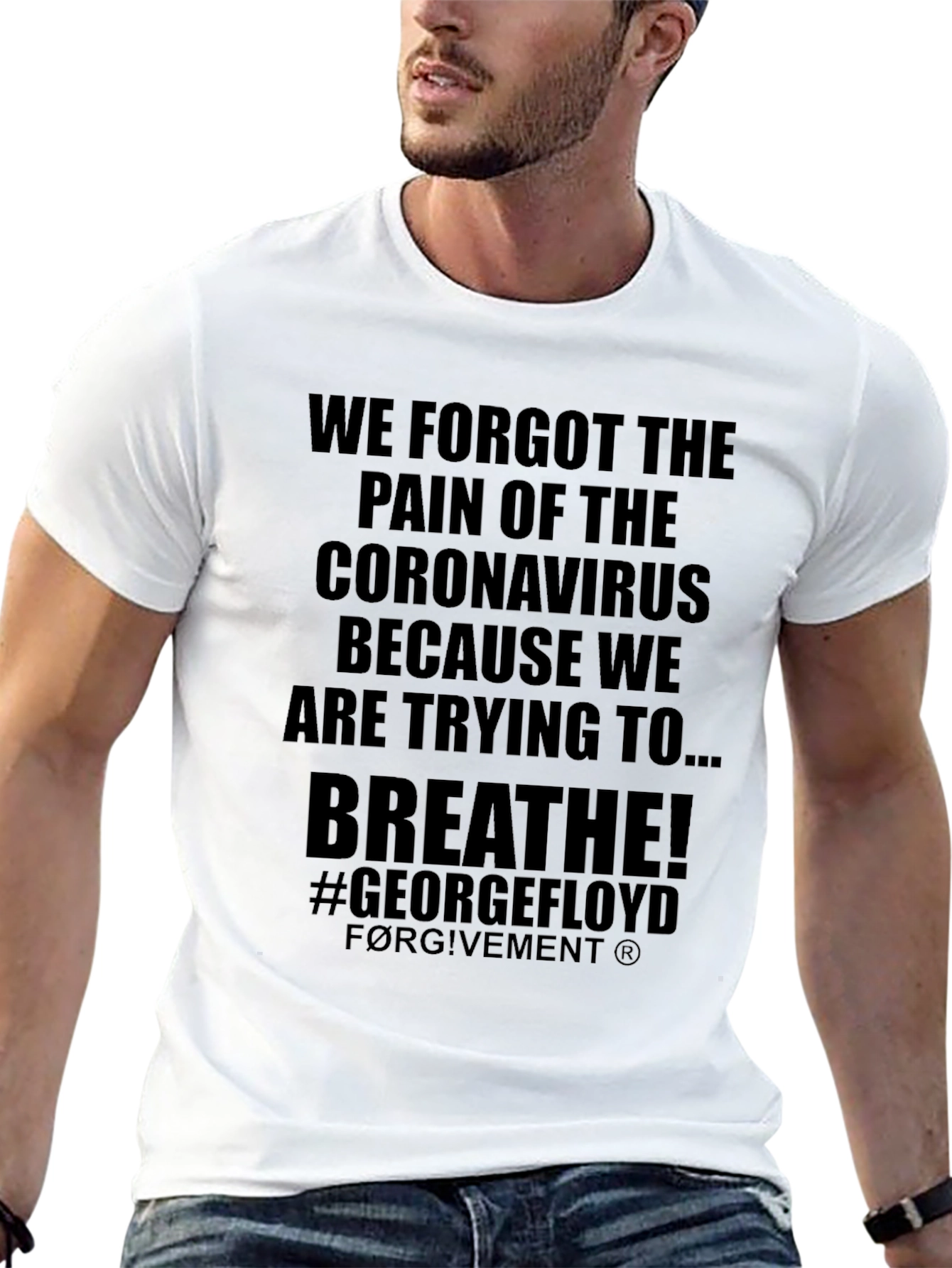 We Forgot T-Shirt Black Lives Matter