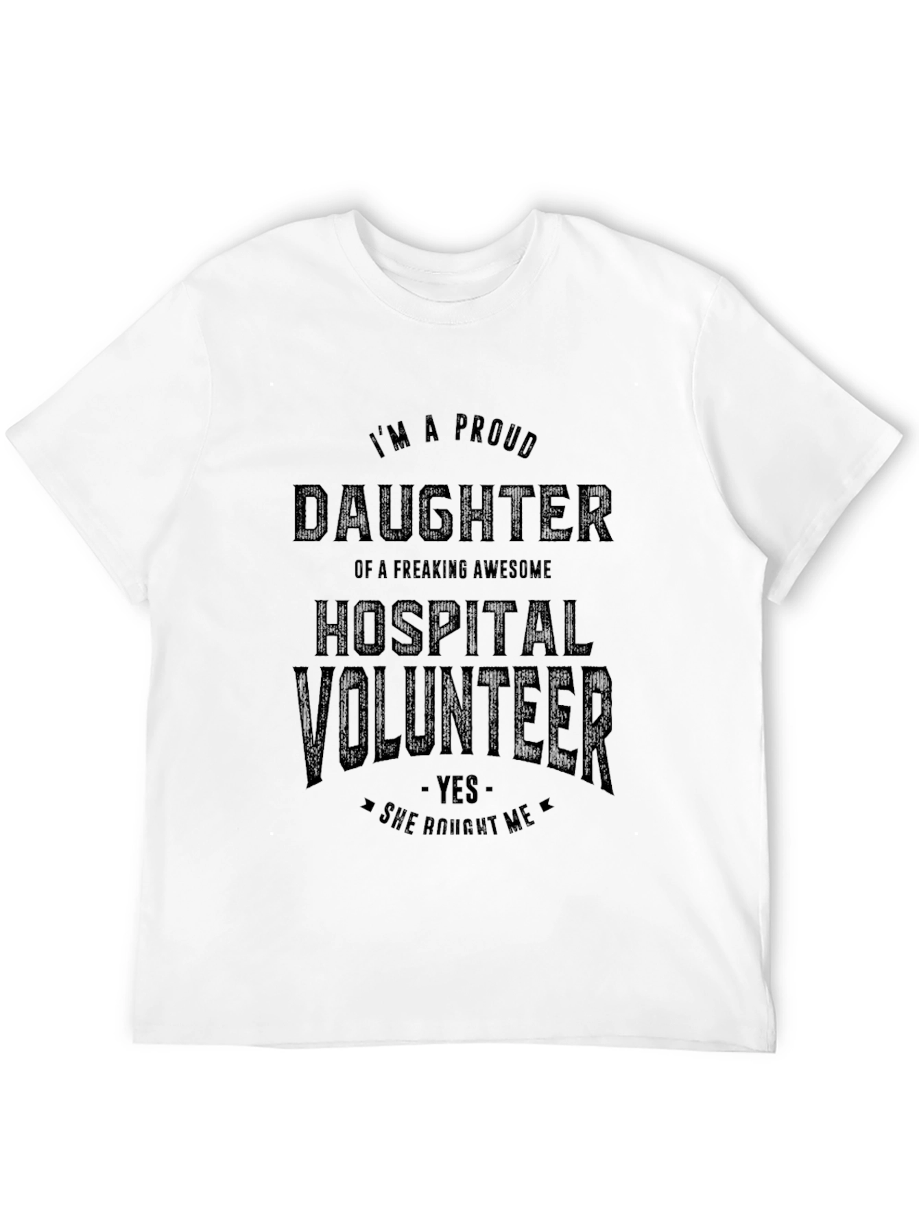 Proud Daughter Hospital Volunteer Graphic T-Shirt