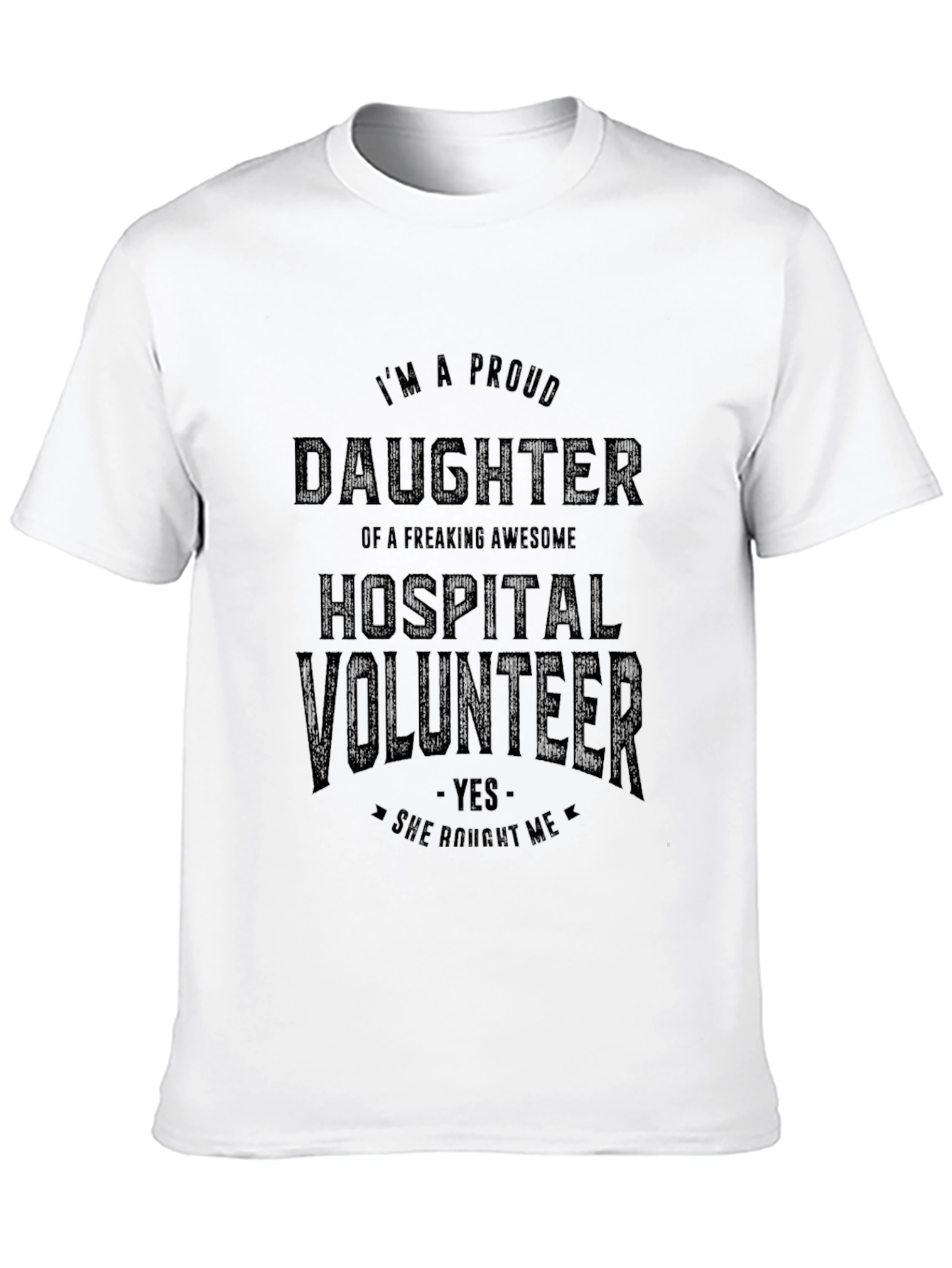 Proud Daughter Hospital Volunteer Graphic T-Shirt