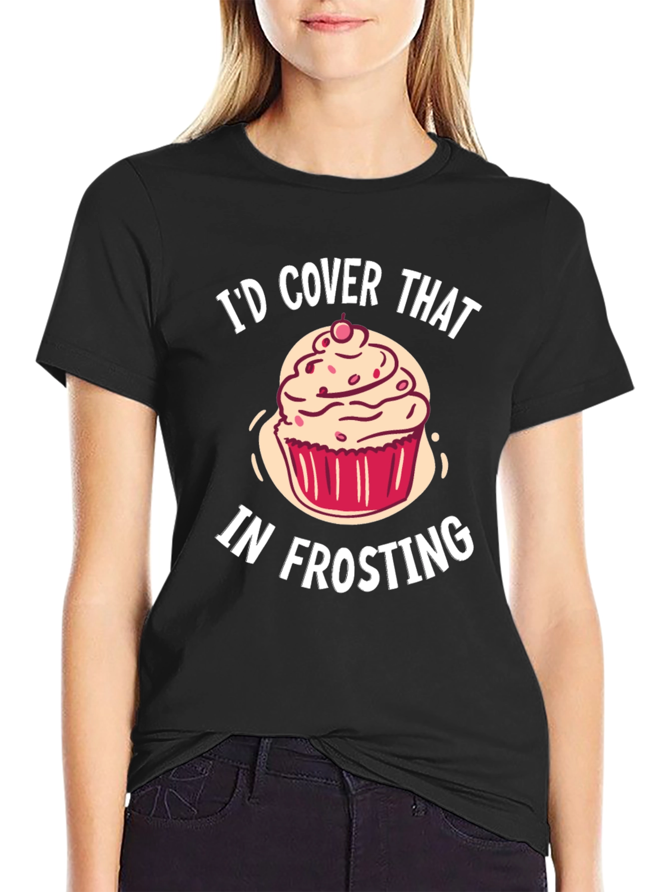 Id Cover That in Frosting T-Shirt