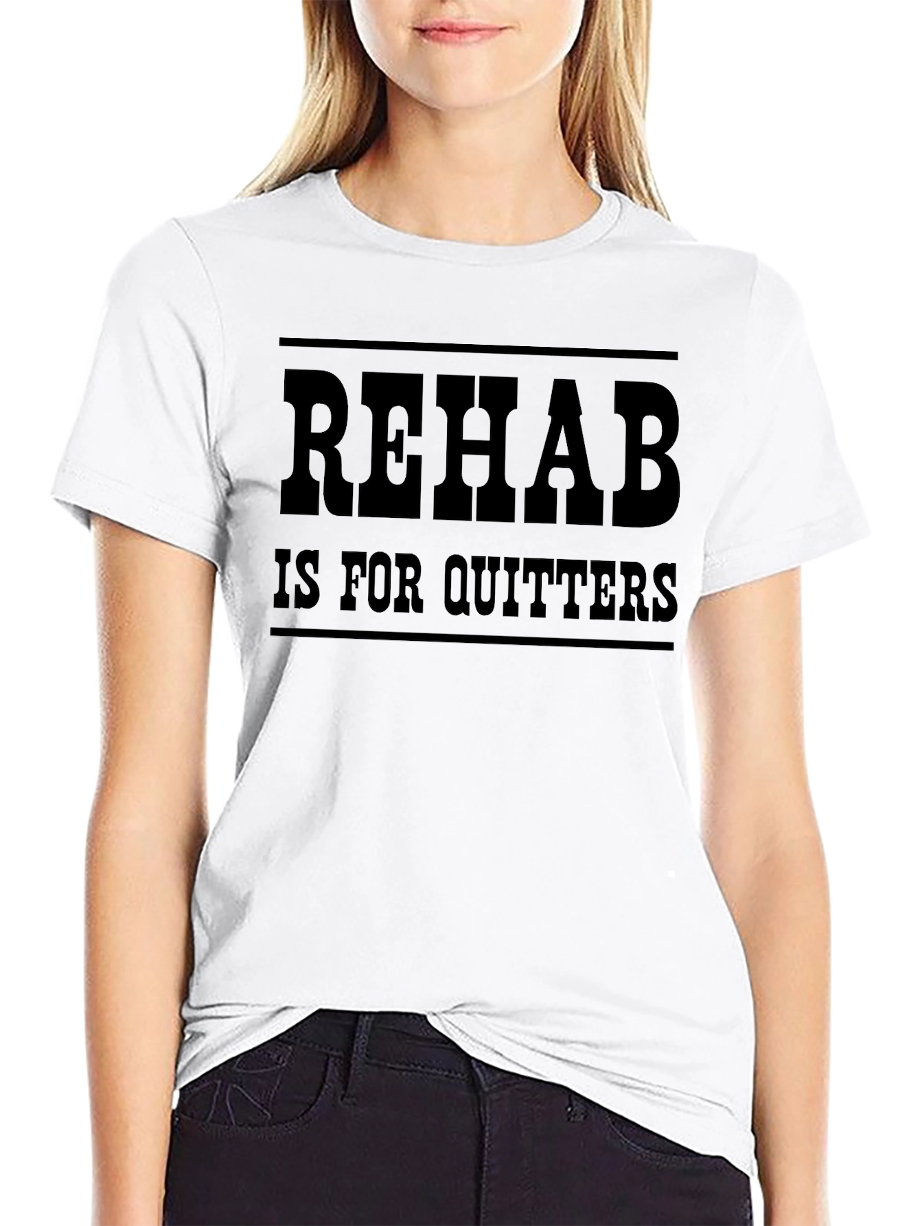 Rehab is for Quitters Graphic Tee