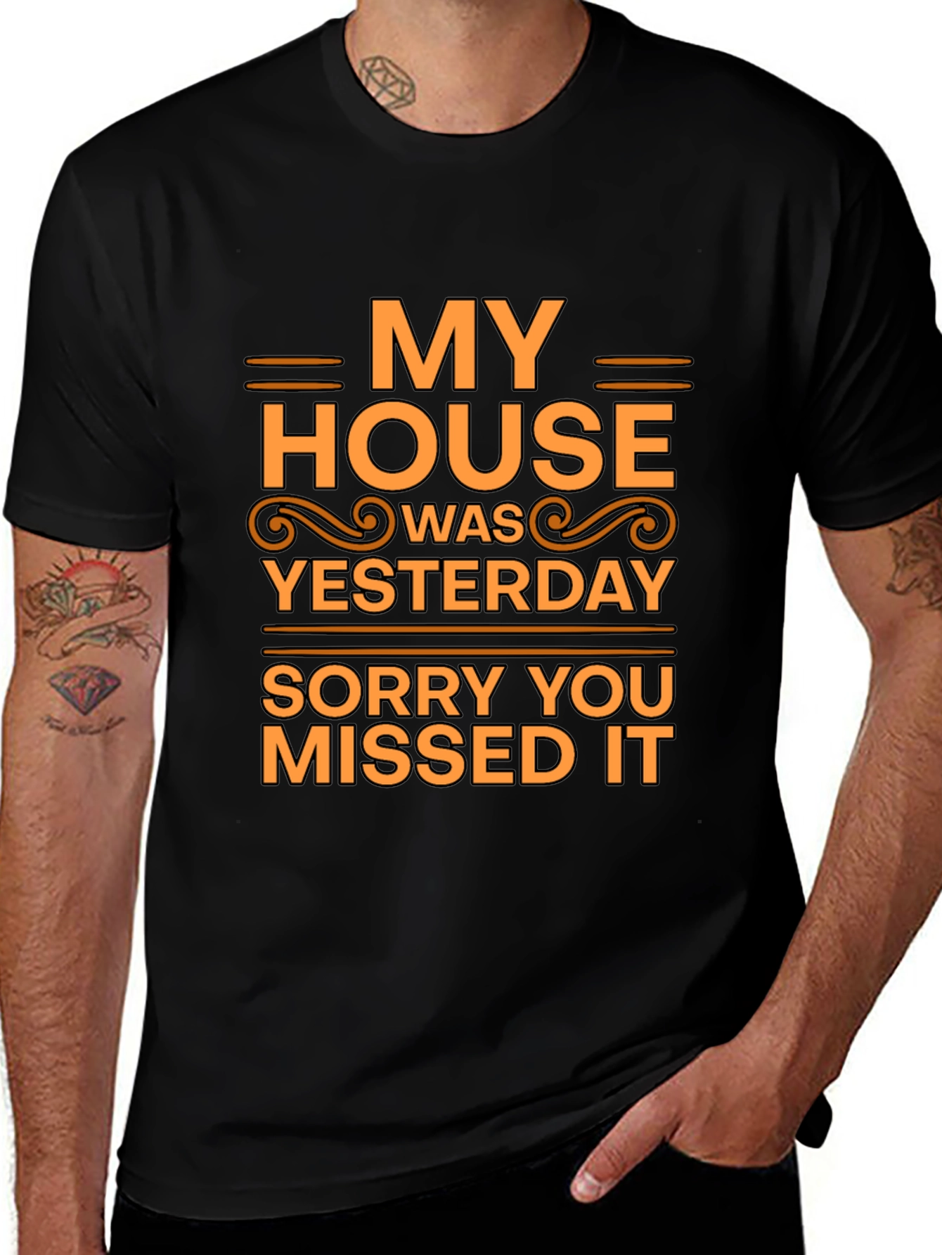 Humorous My House T-Shirt