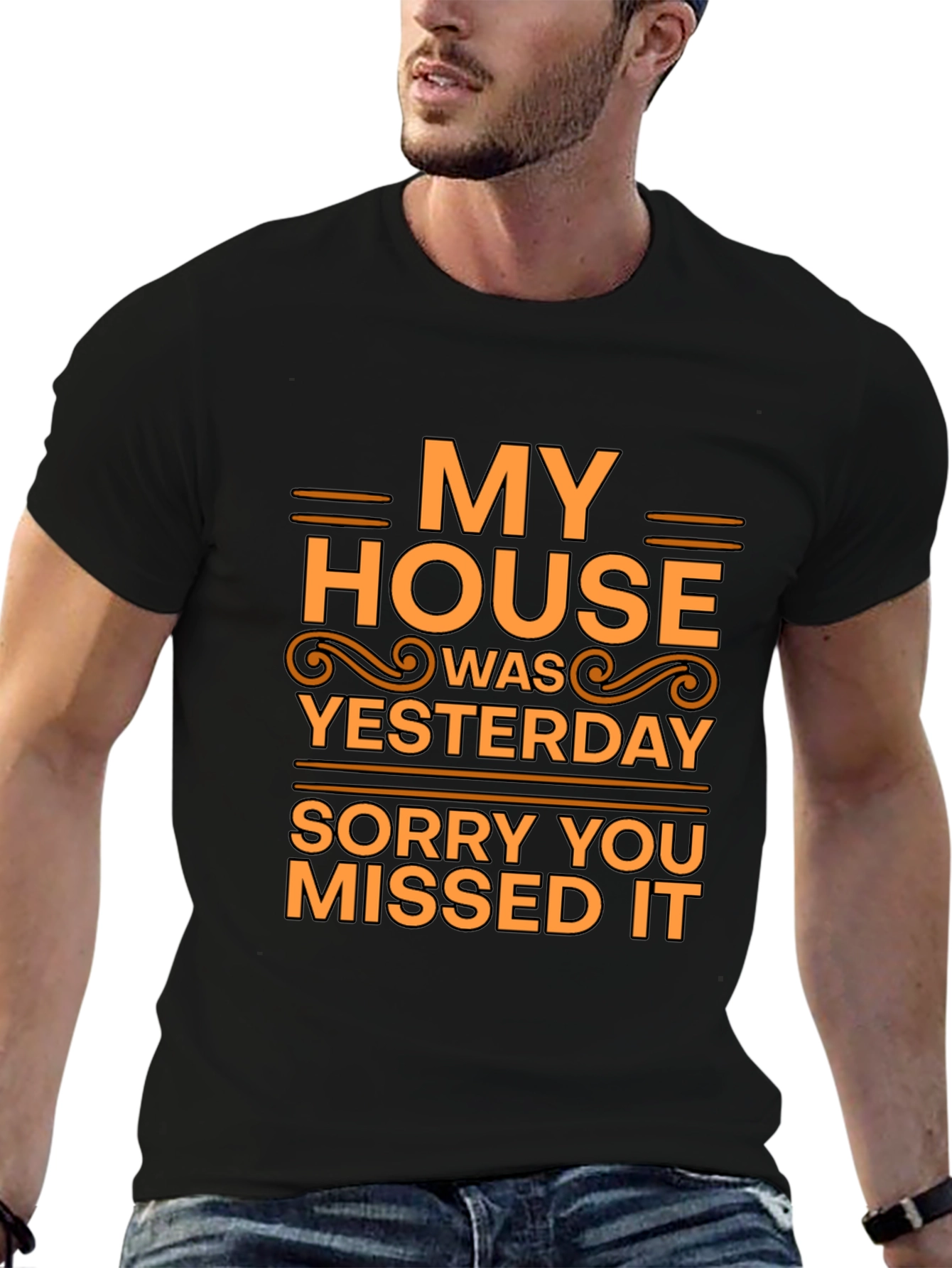 Humorous My House T-Shirt