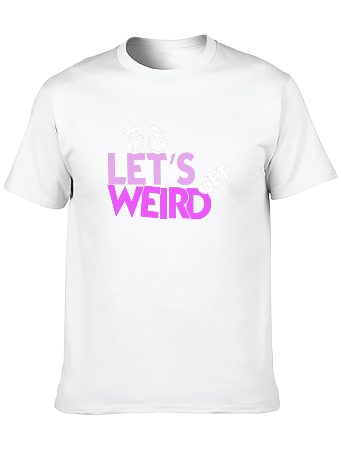 Lets Get Weird Graphic T-Shirt - Black