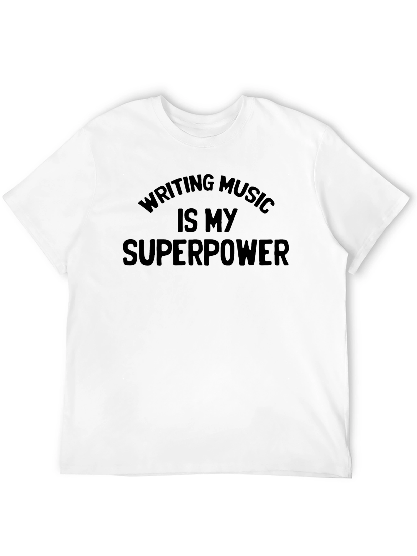 Music Writing Superpower T-Shirt