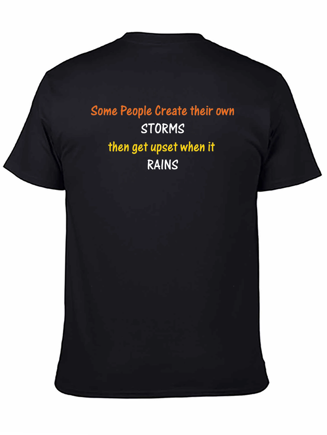 Storms T-Shirt: Create Your Own Rain!