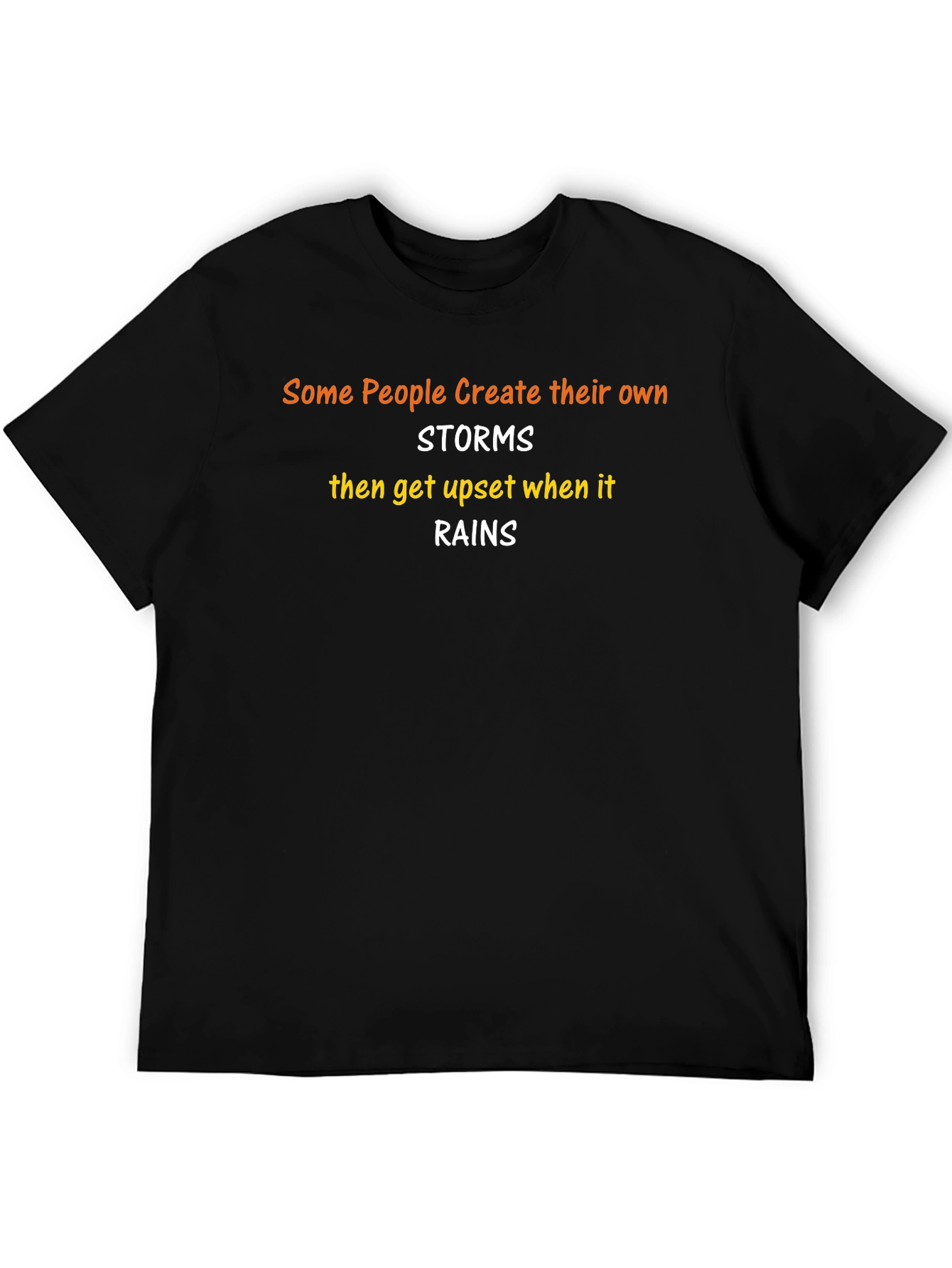 Storms T-Shirt: Create Your Own Rain!