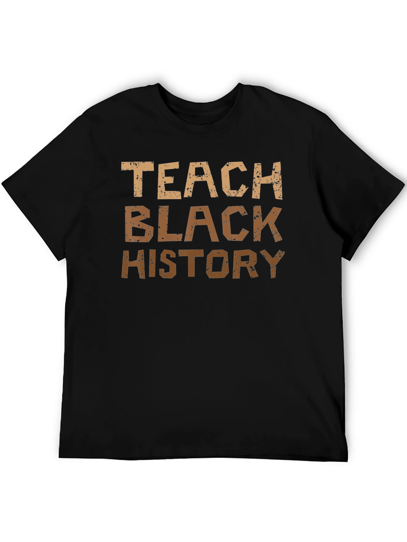 Teach Black History T-Shirt - Black Pride