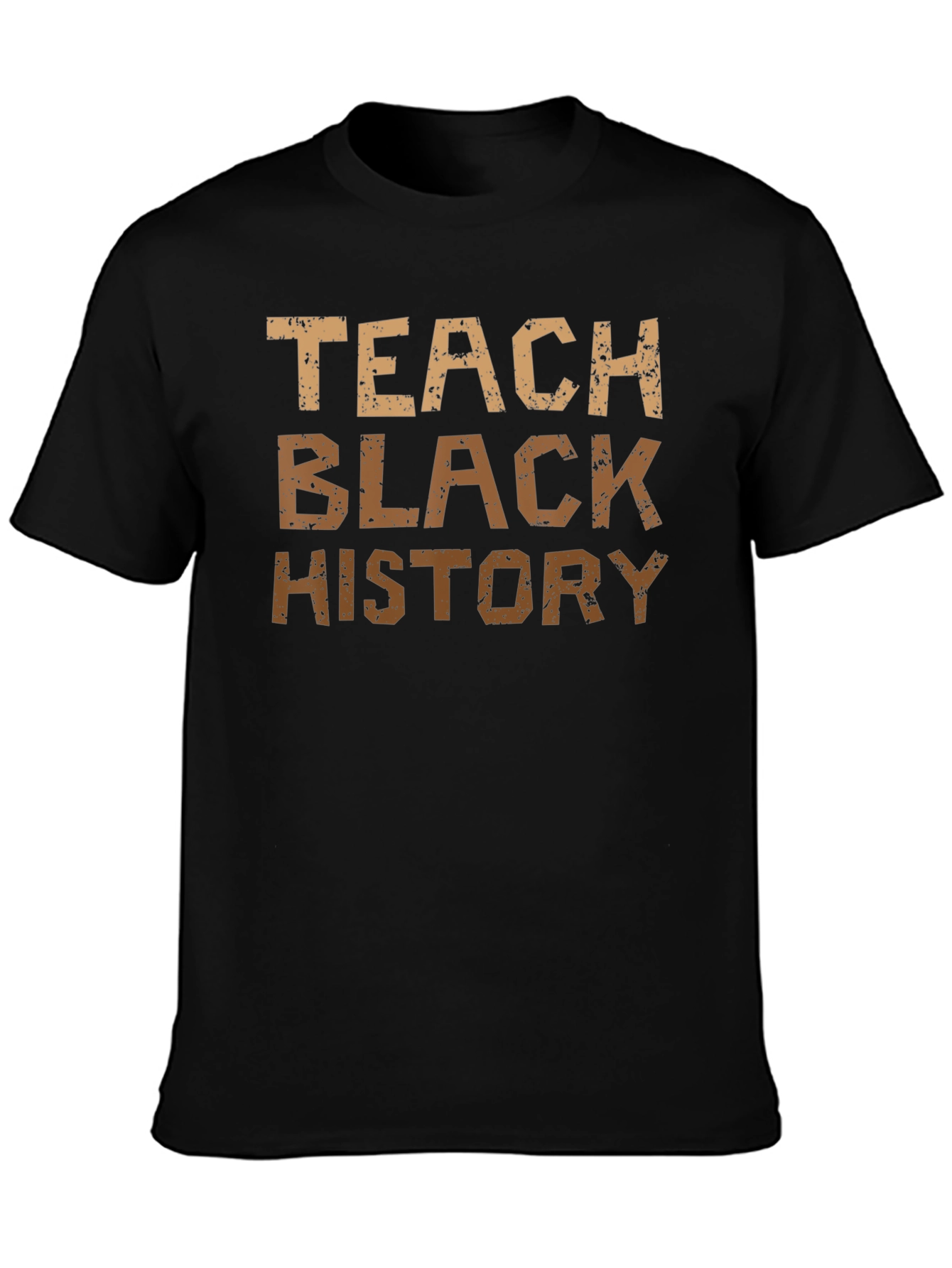 Teach Black History T-Shirt - Black Pride