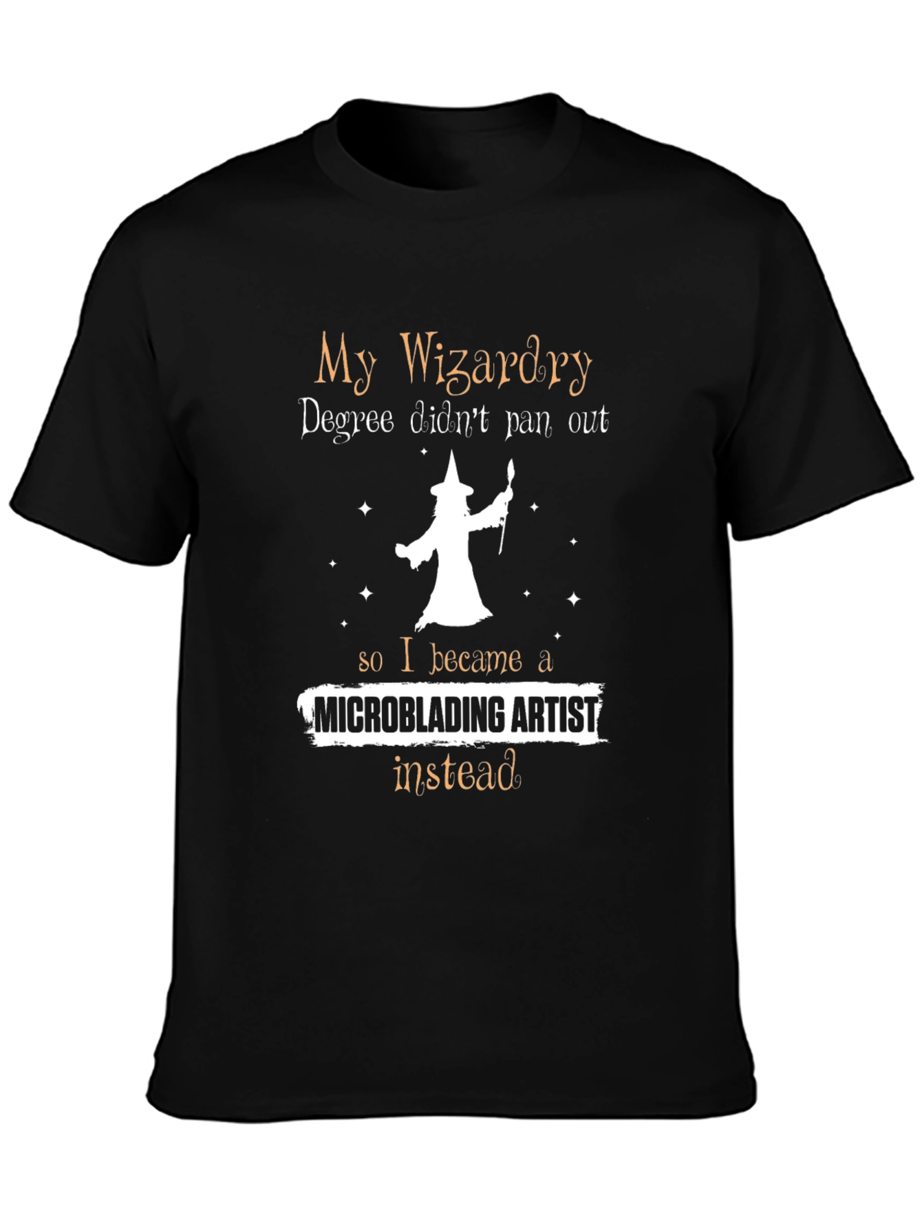 Wizardry Degree Microblading Artist T-Shirt