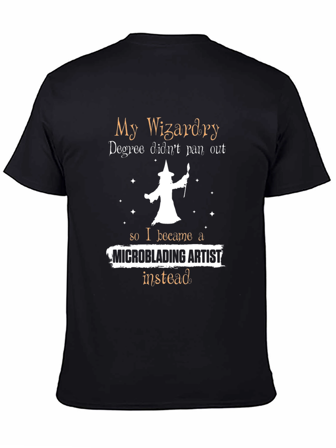 Wizardry Degree Microblading Artist T-Shirt