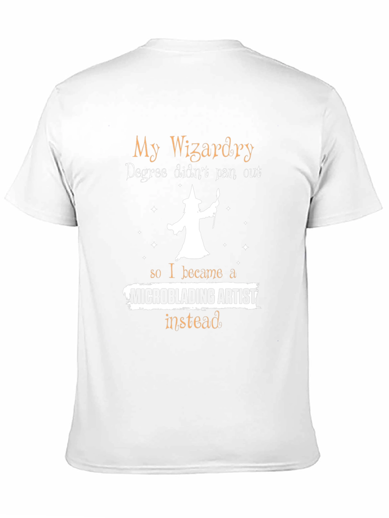 Wizardry Degree Microblading Artist T-Shirt
