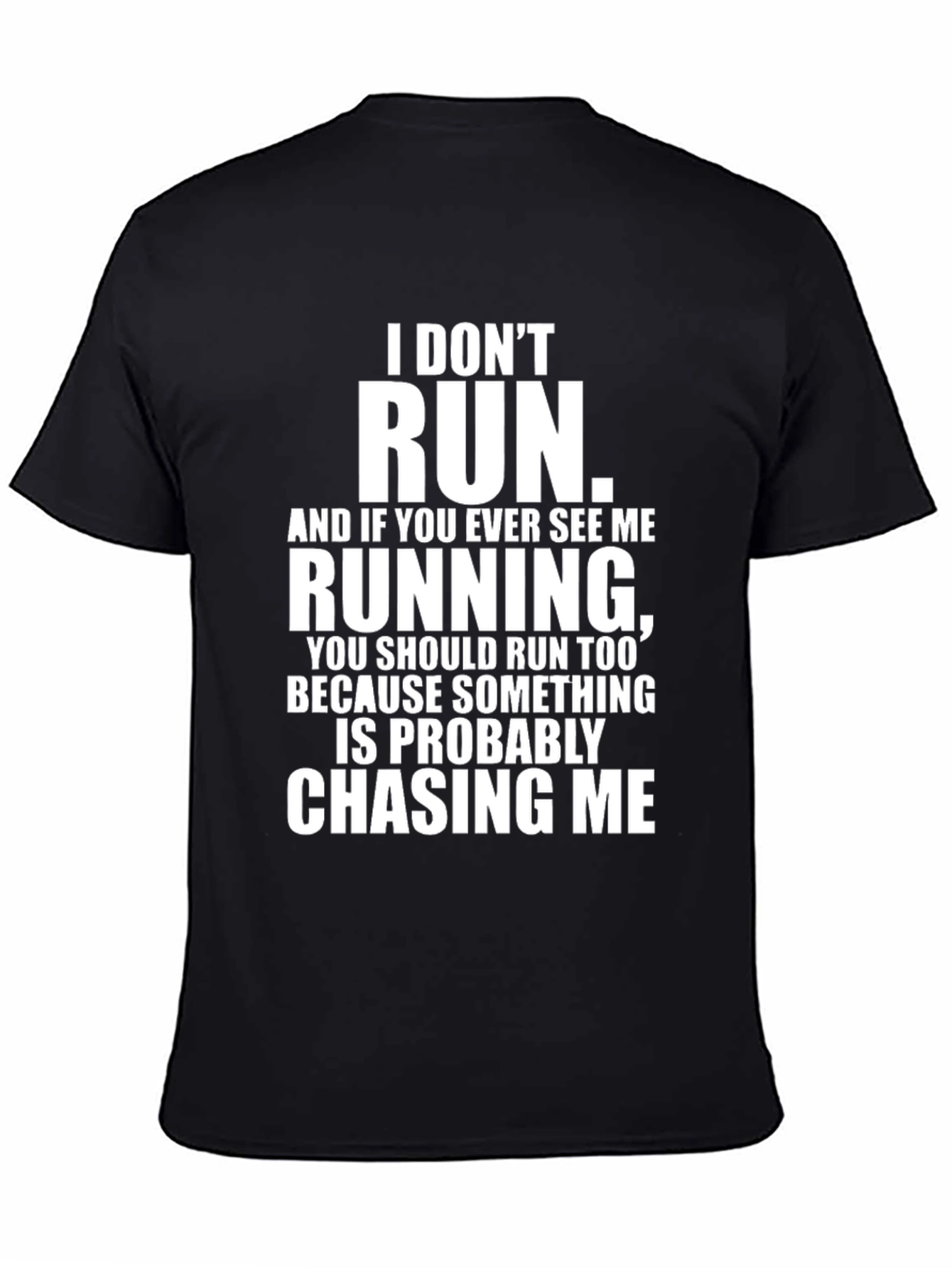 Funny I Dont Run Graphic Tee - Black