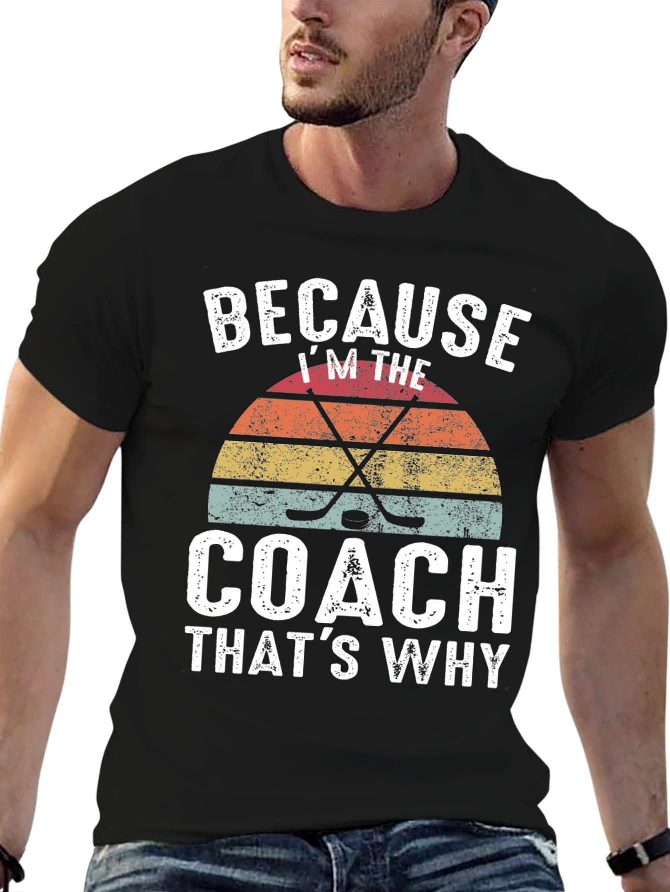 Because Im the Coach Hockey Graphic Tee