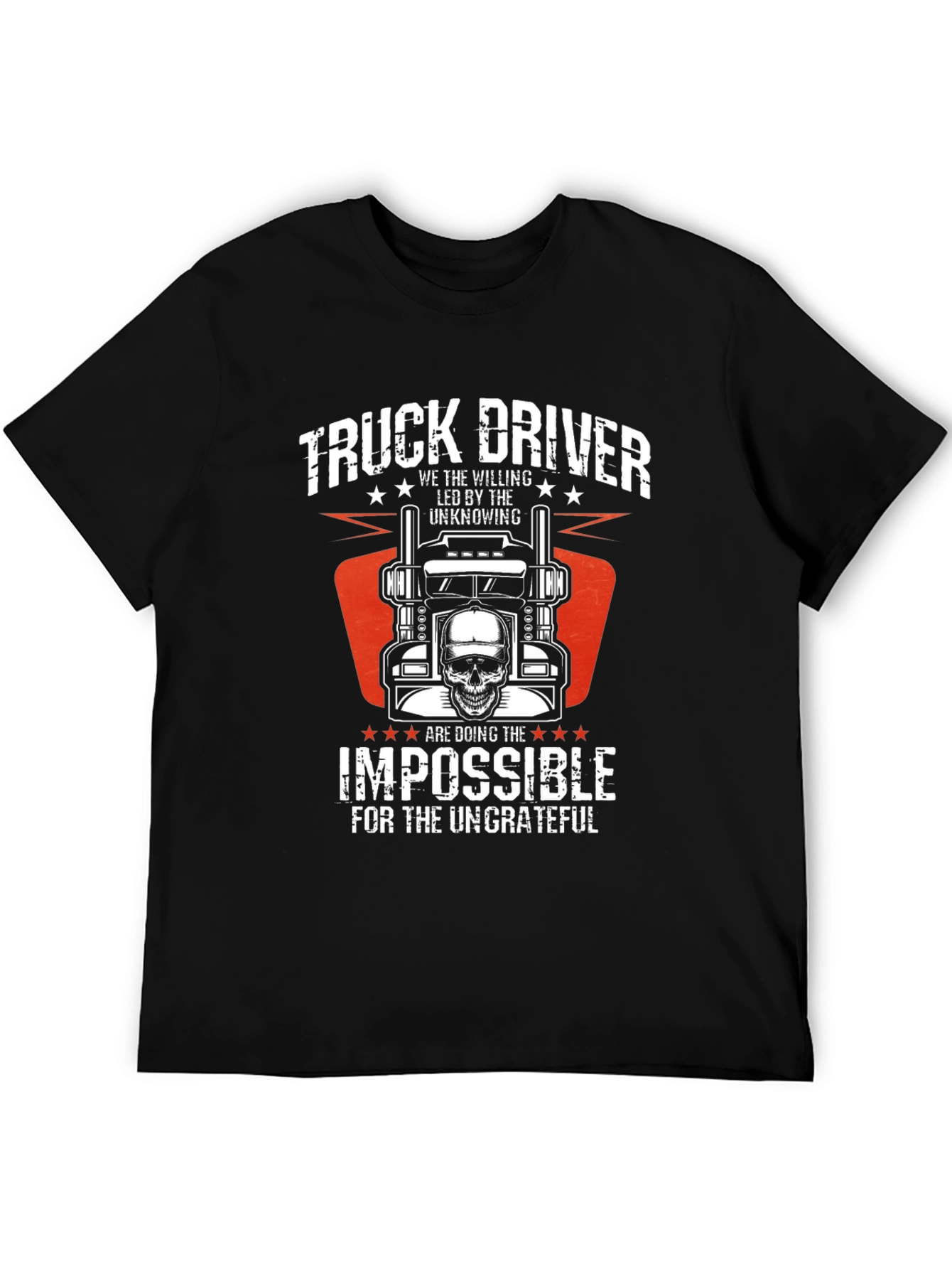 Truck Driver Impossible Graphic T-Shirt