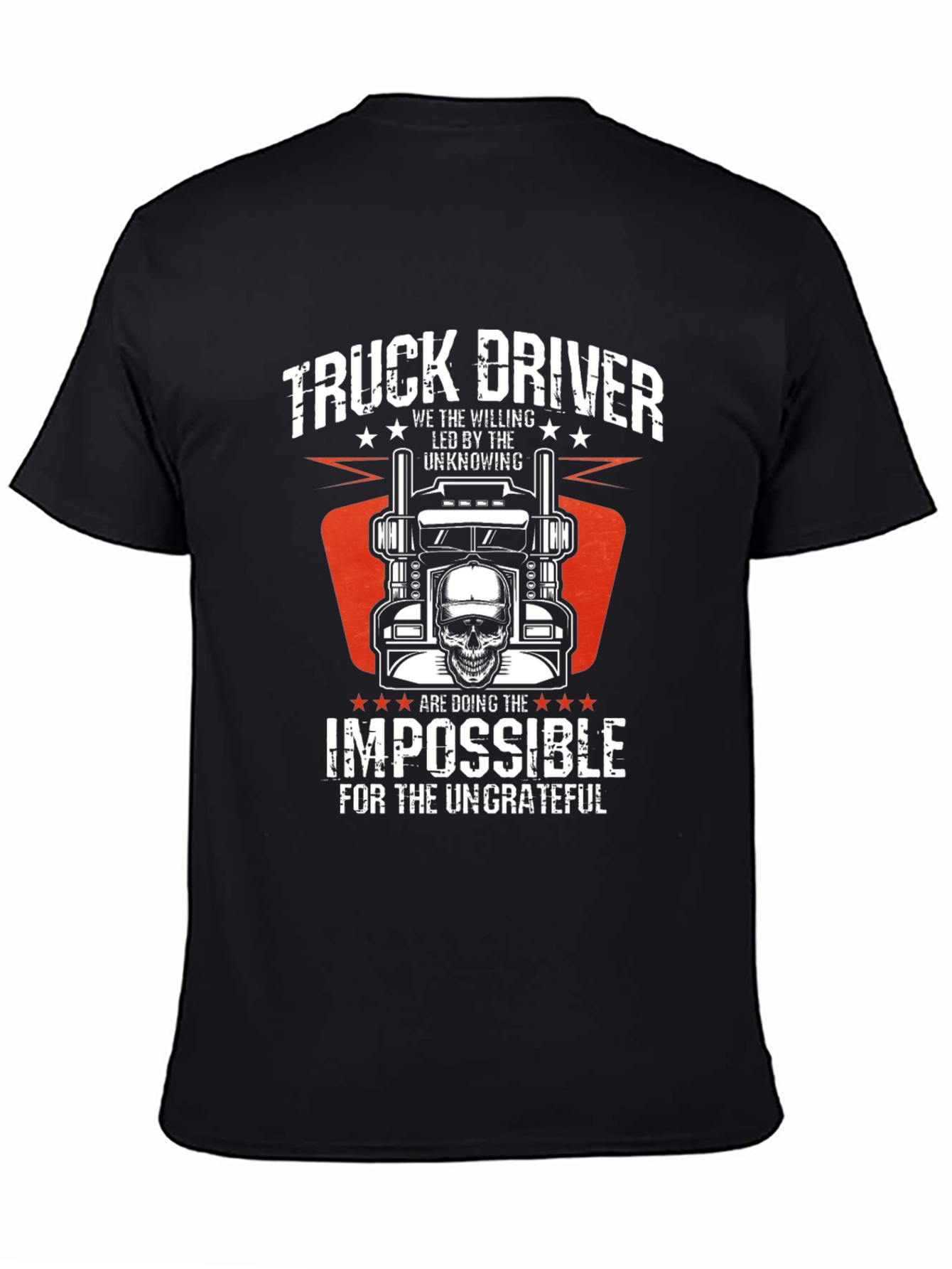 Truck Driver Impossible Graphic T-Shirt