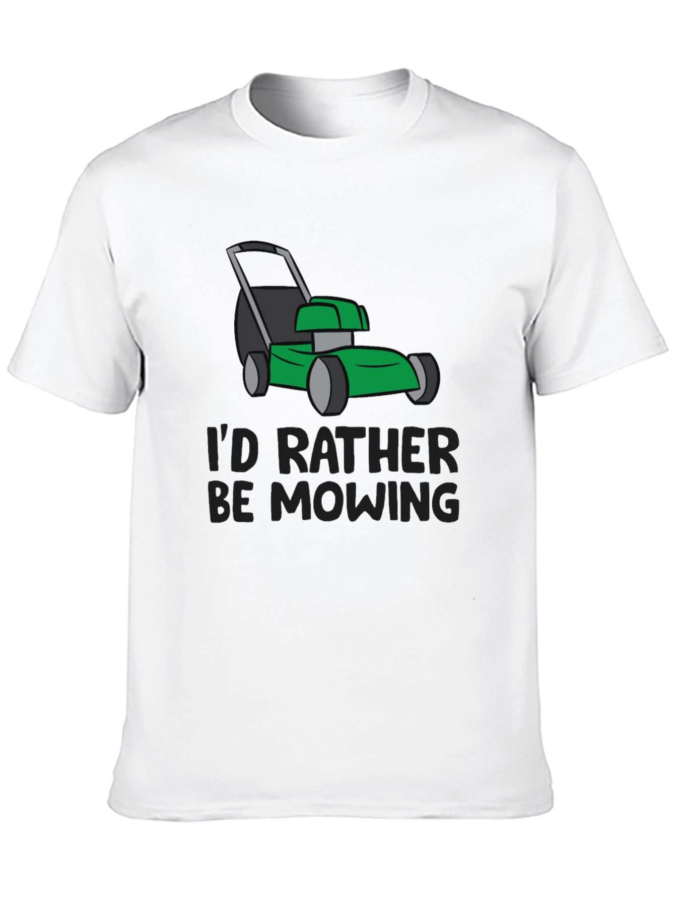 Id Rather Be Mowing Graphic Tee