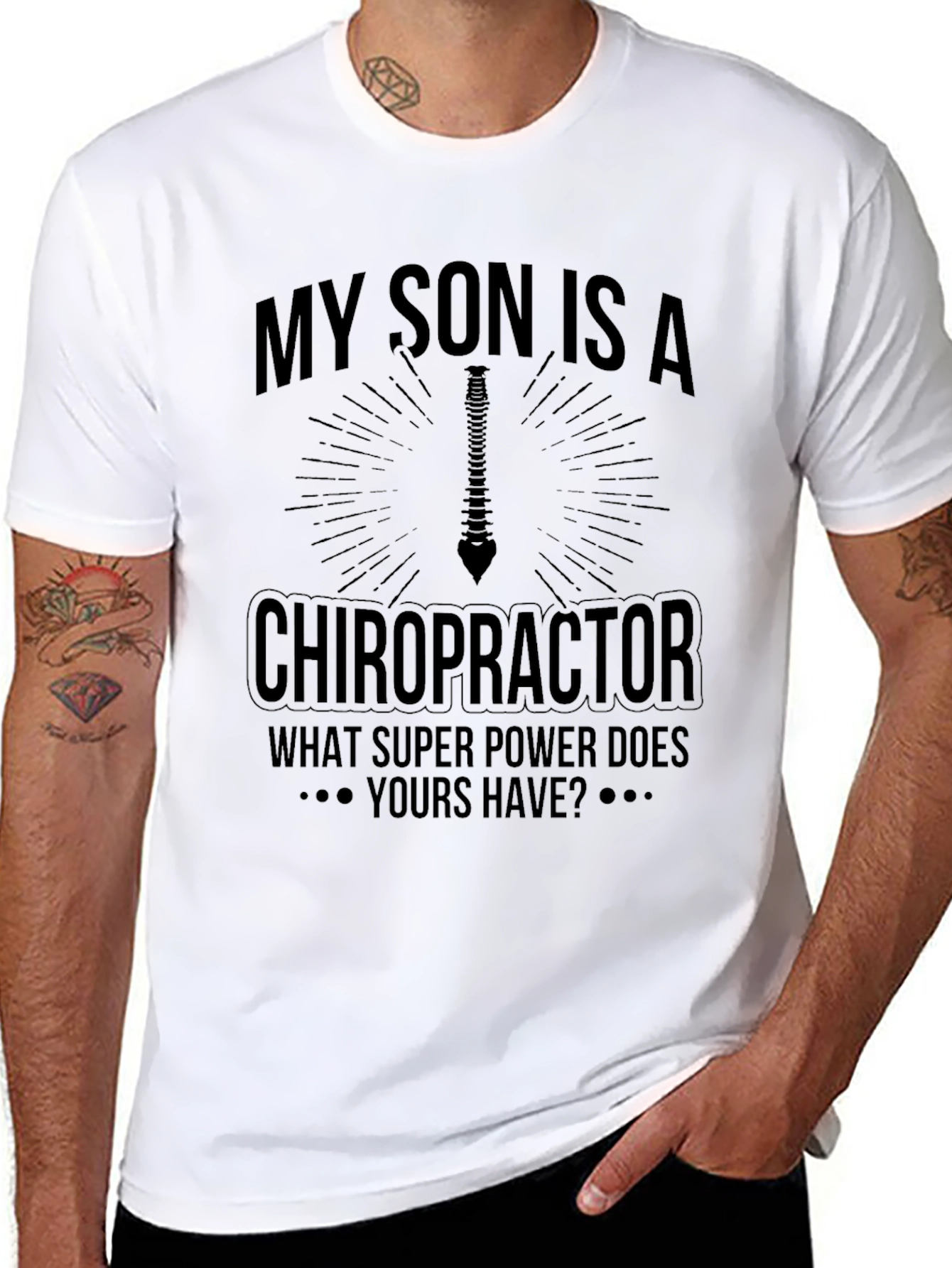 Chiropractor Son T-Shirt - Super Power Tee