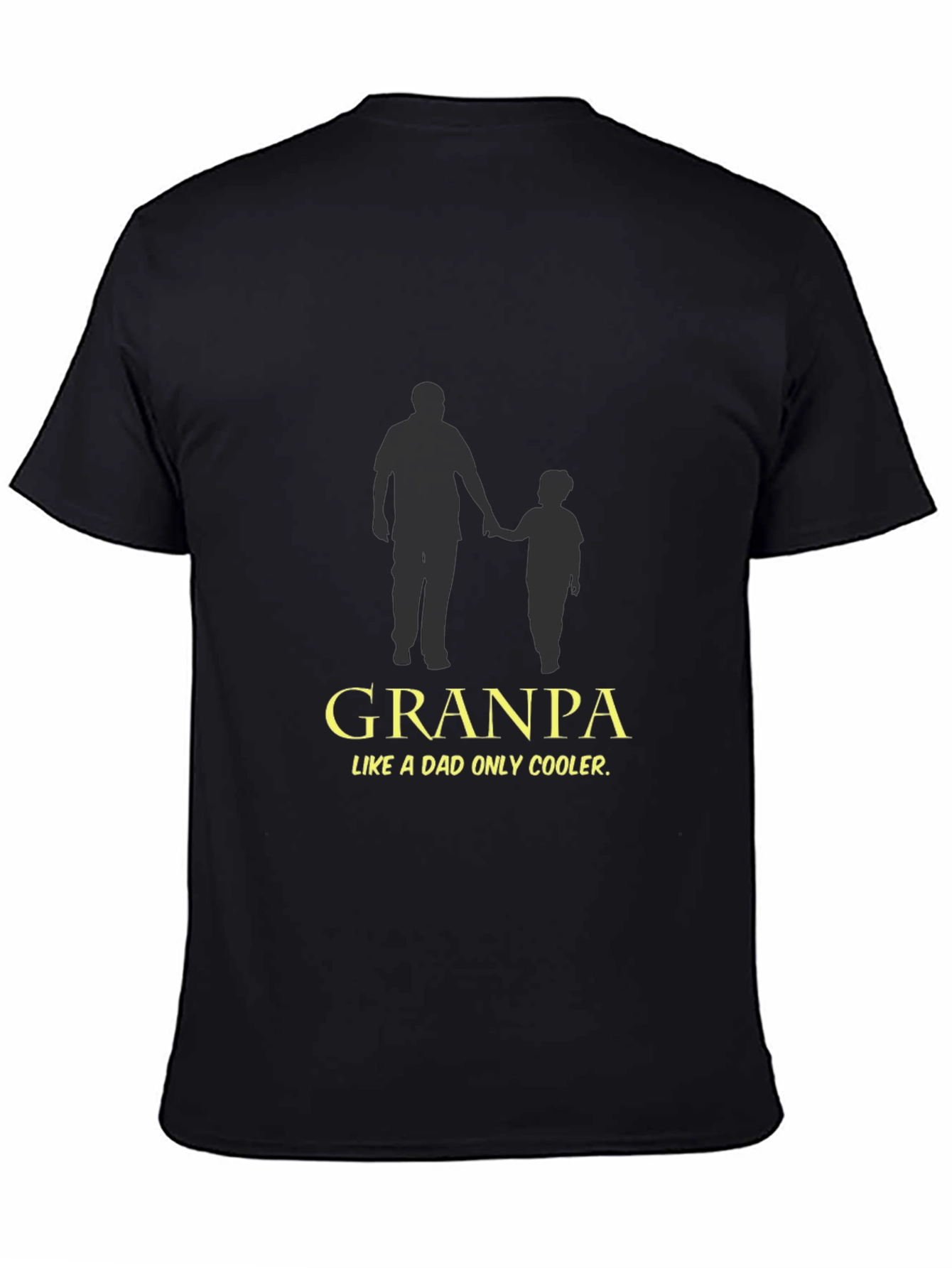 Grandpa Like a Dad Only Cooler T-Shirt