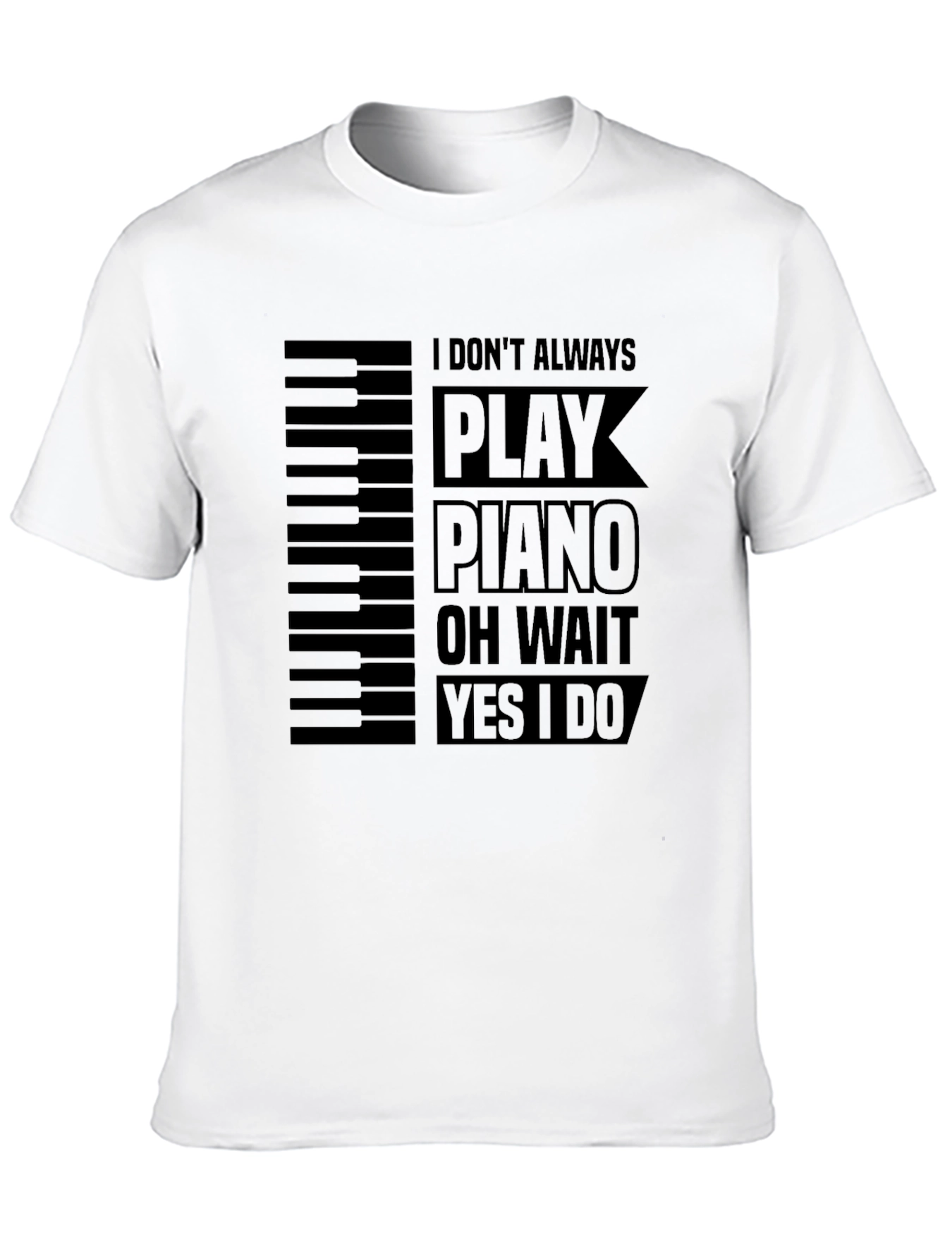 Piano Player T-Shirt - Funny Musician Tee