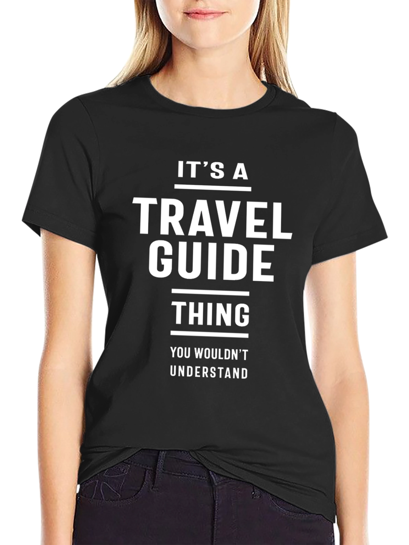 Travel Guide Thing T-Shirt - Funny Gift Idea