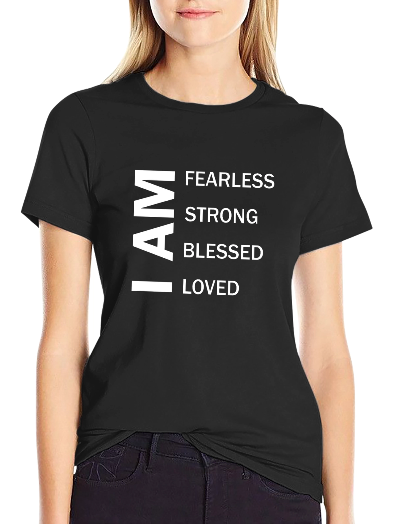 I AM Fearless Strong Blessed Loved Graphic Tee