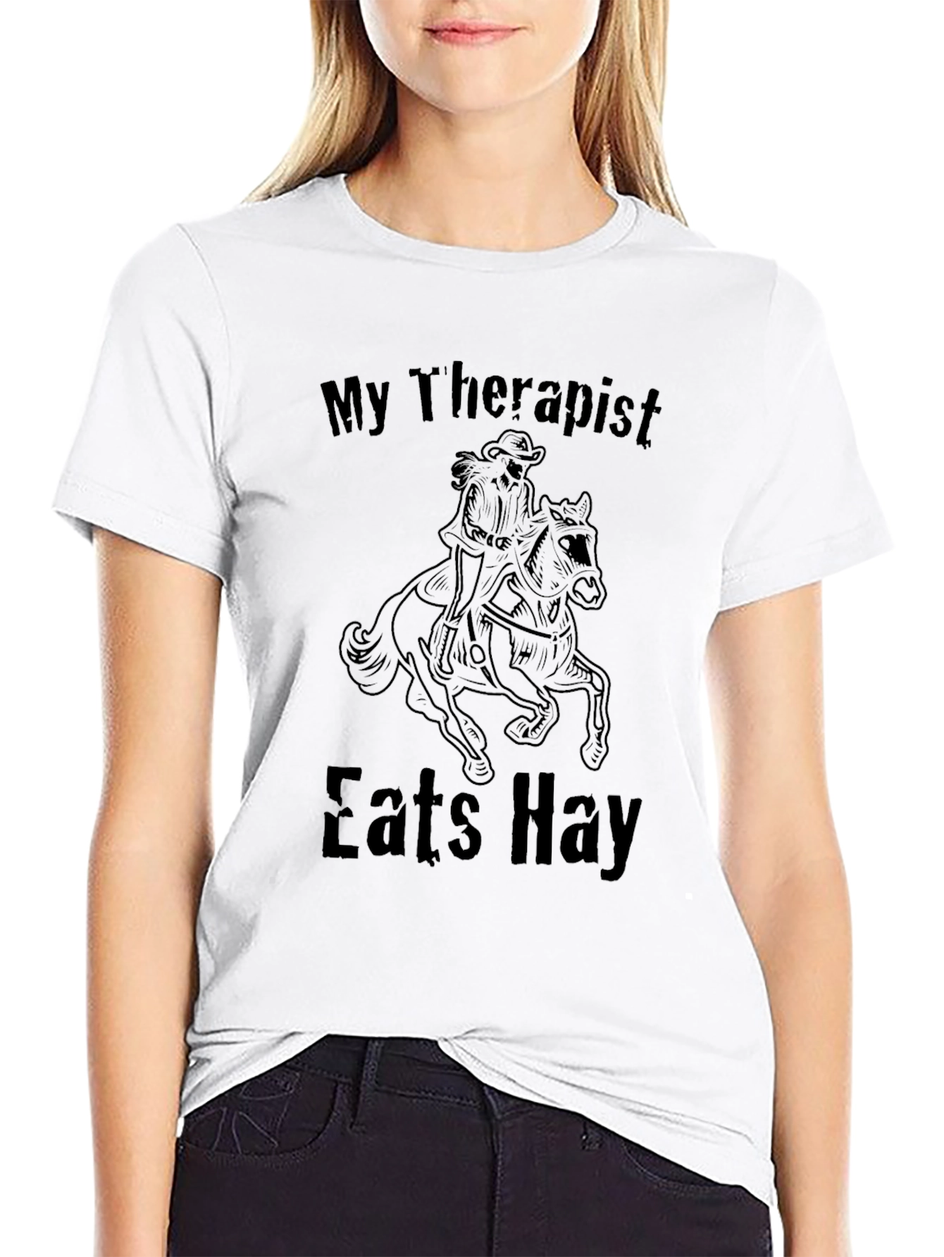 My Therapist Eats Hay T-Shirt