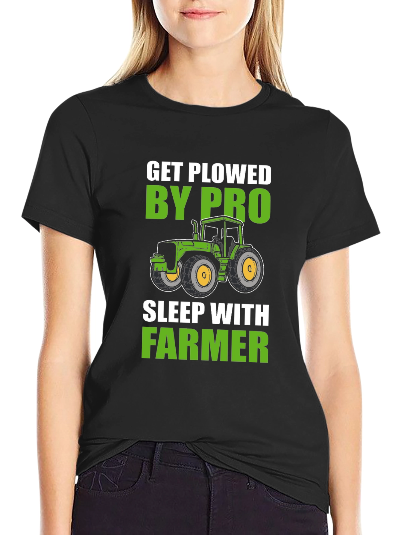Get Plowed By Pro Farmer Novelty T-Shirt