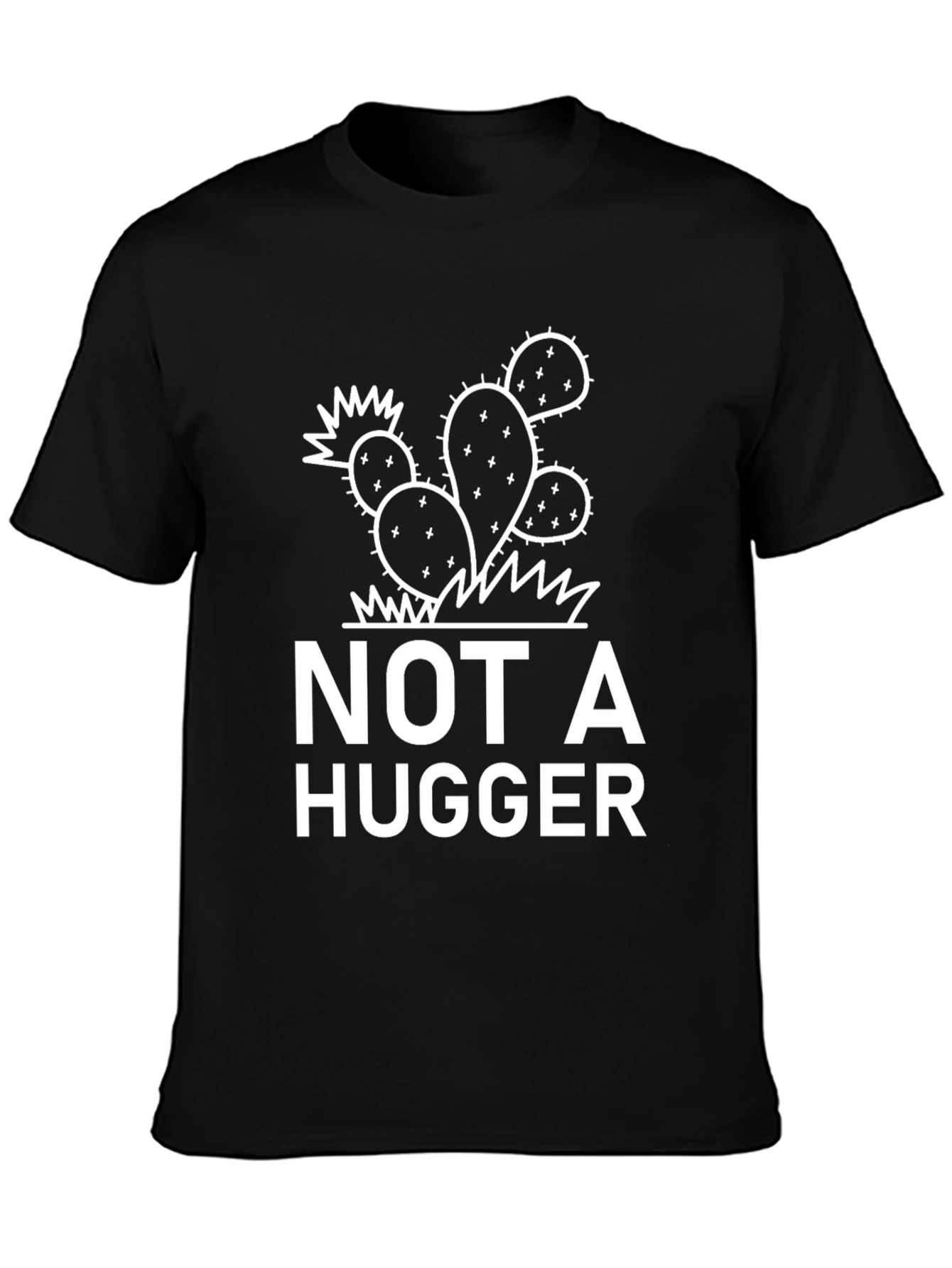 Not a Hugger T-Shirt - Cactus Graphic Tee