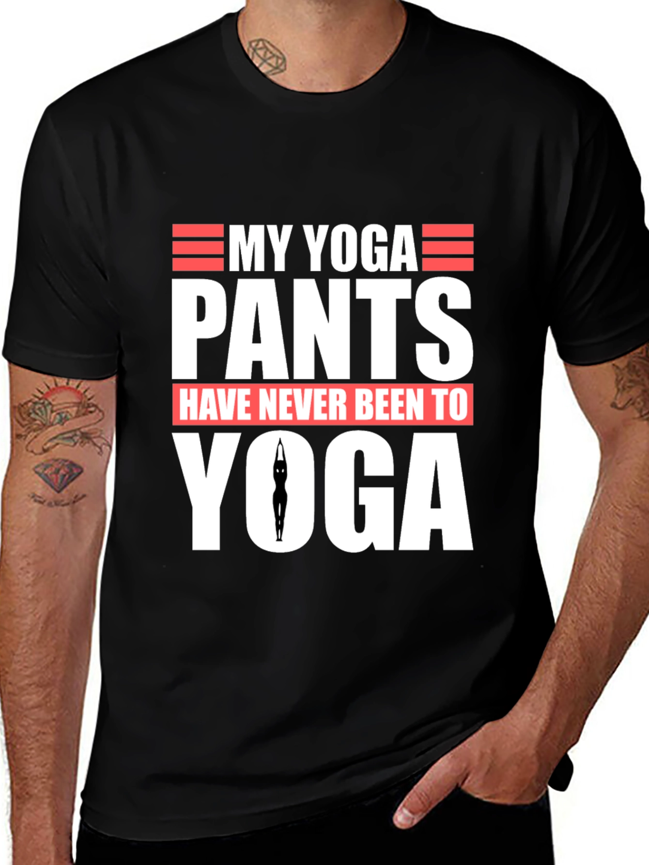 My Yoga Pants T-Shirt - Funny Graphic Tee