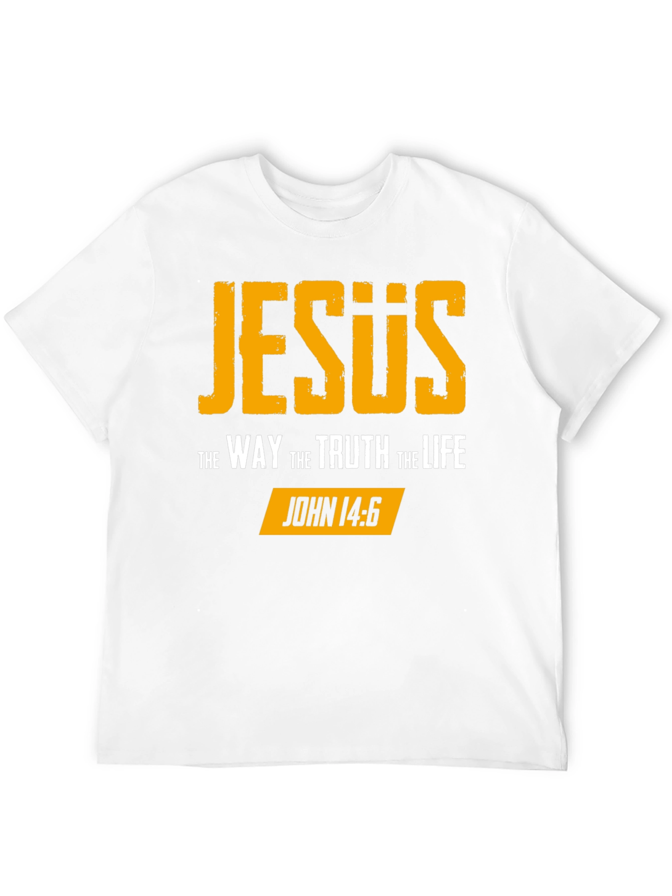 Jesus The Way Truth Life John 14:6 T-Shirt