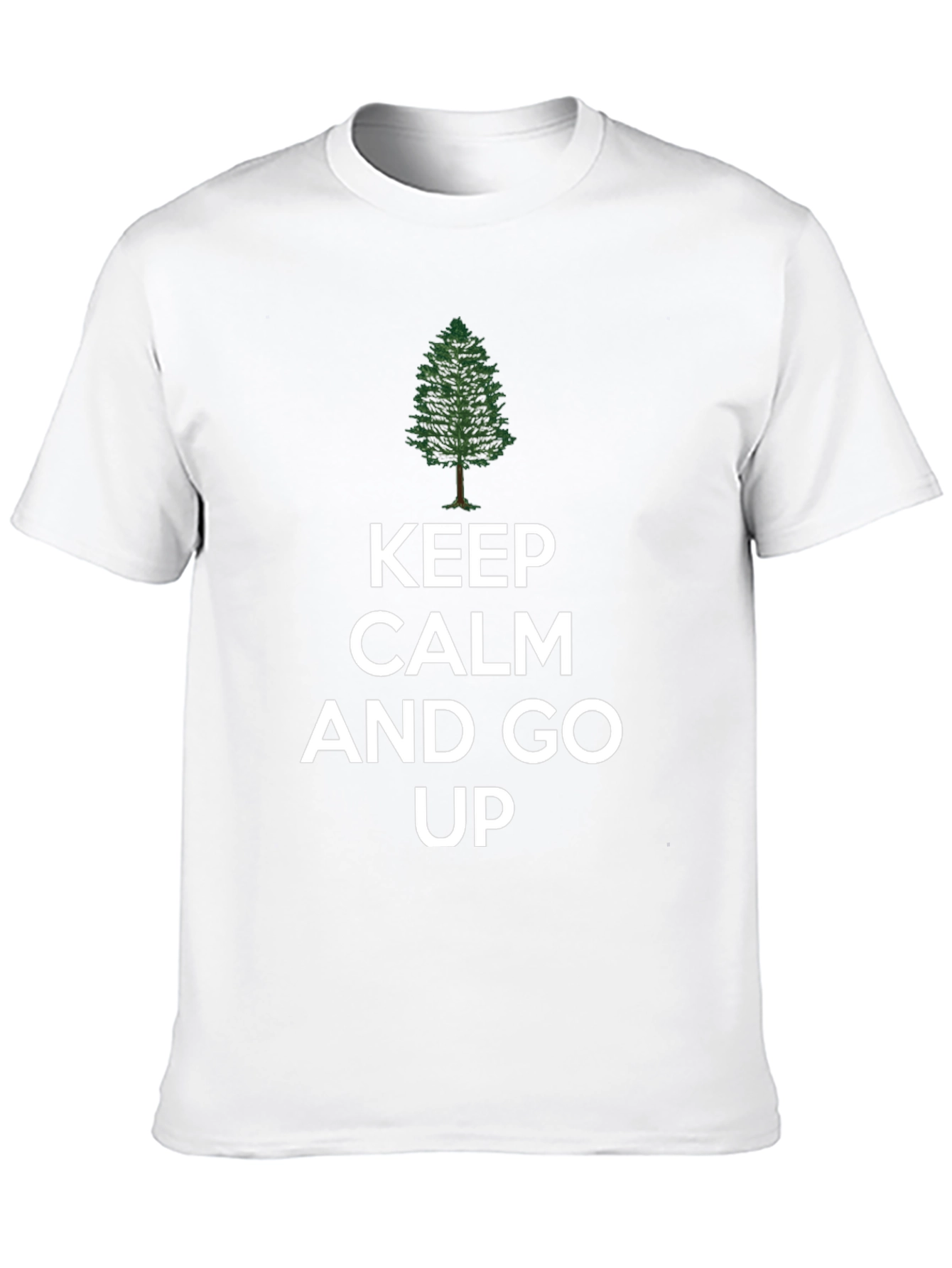 Keep Calm and Go Up T-Shirt