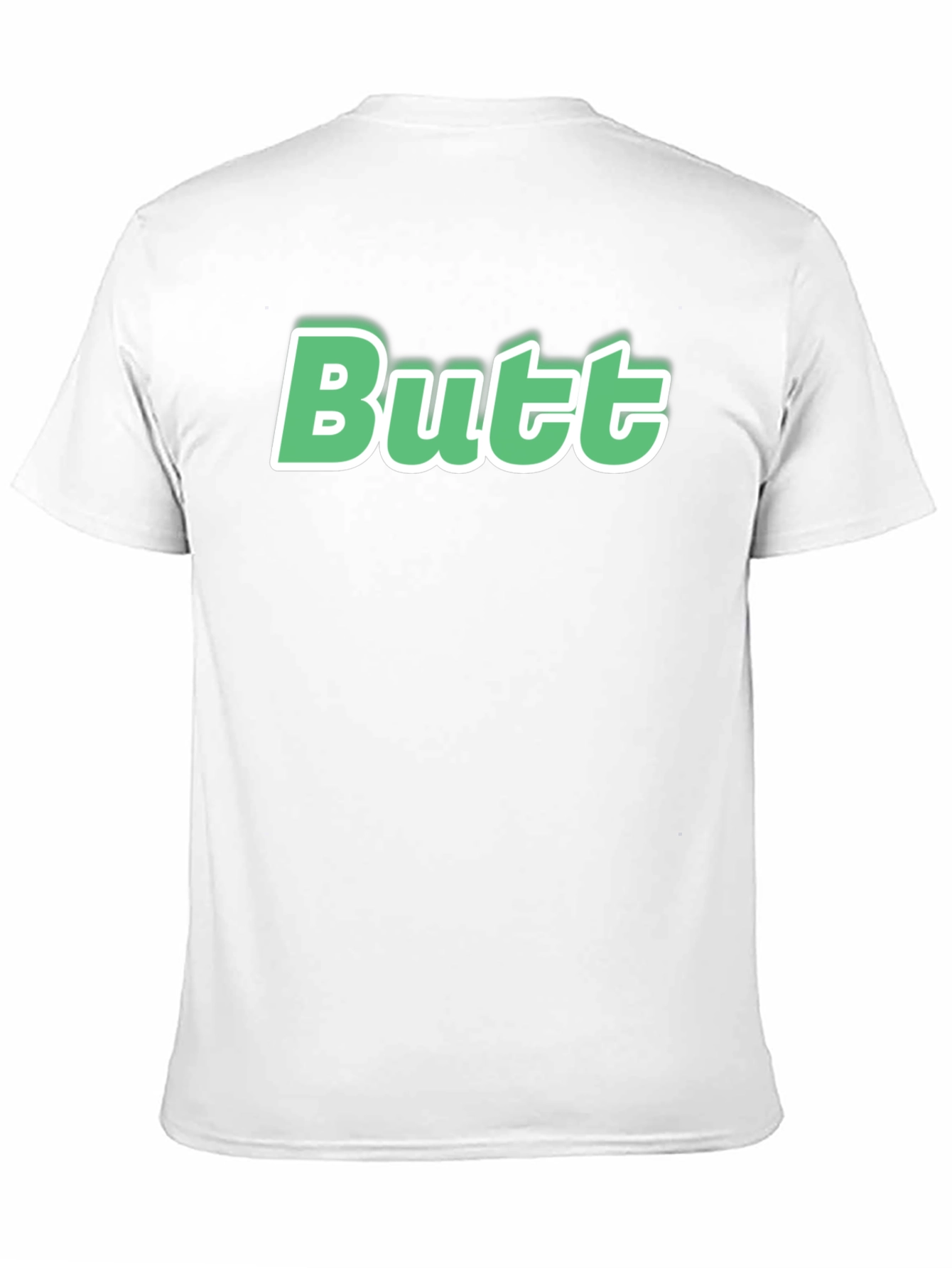 Funny Butt T-Shirt - Novelty Humor Tee