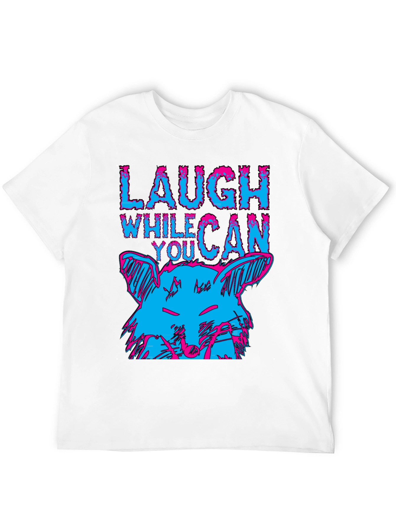 Laugh While You Can Graphic Tee