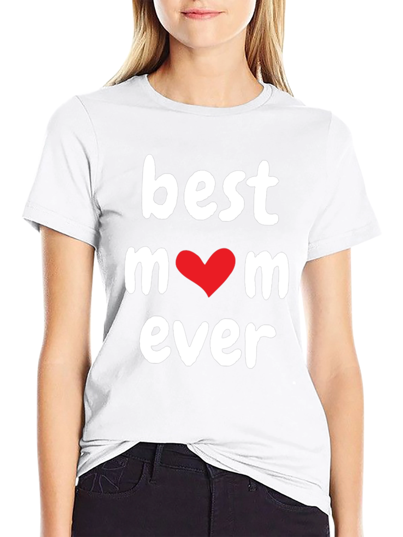Best Mom Ever T-Shirt - Black Tee