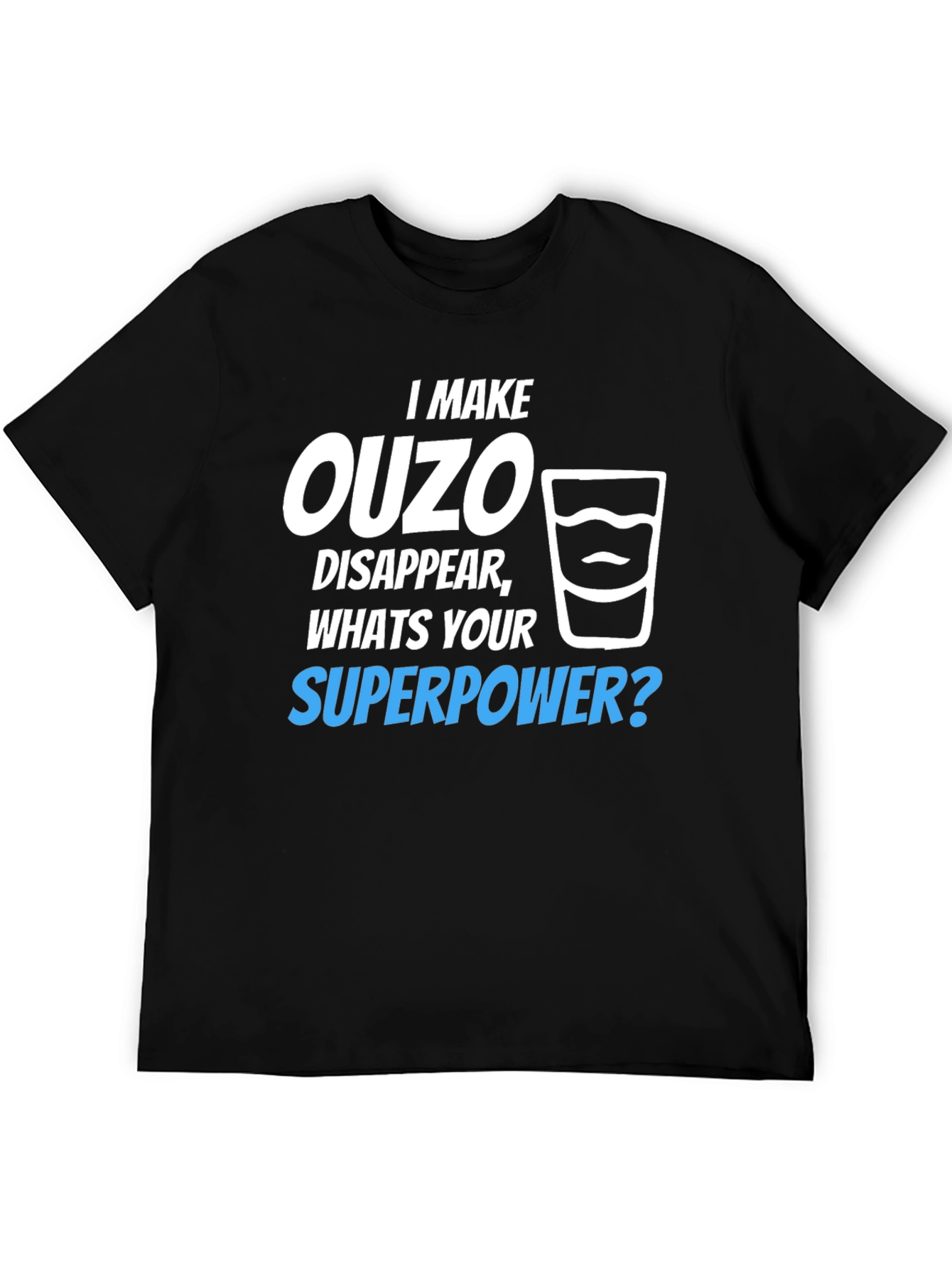 Ouzo Superpower T-Shirt - Funny Novelty Tee