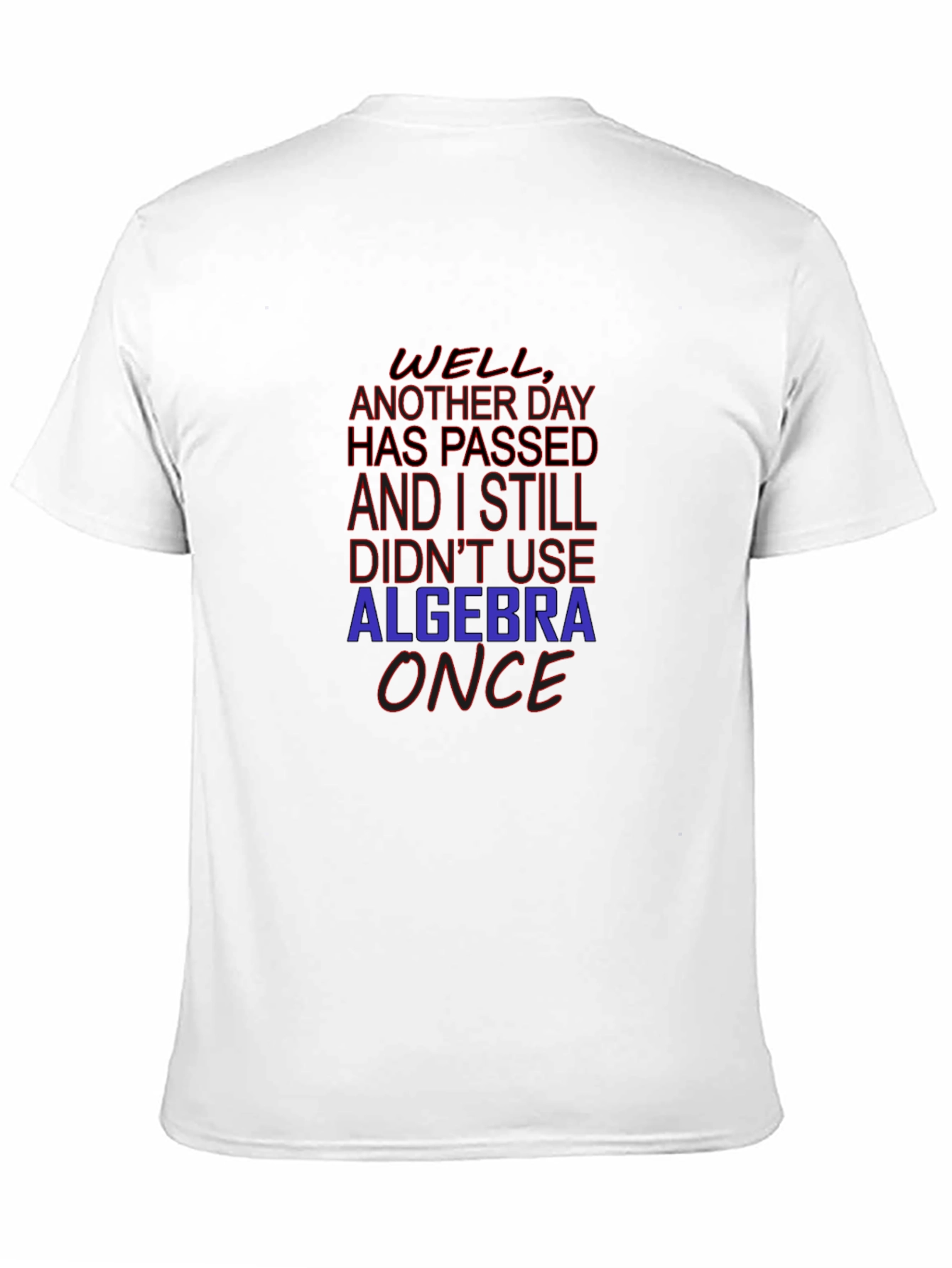 Algebra Humor Graphic T-Shirt