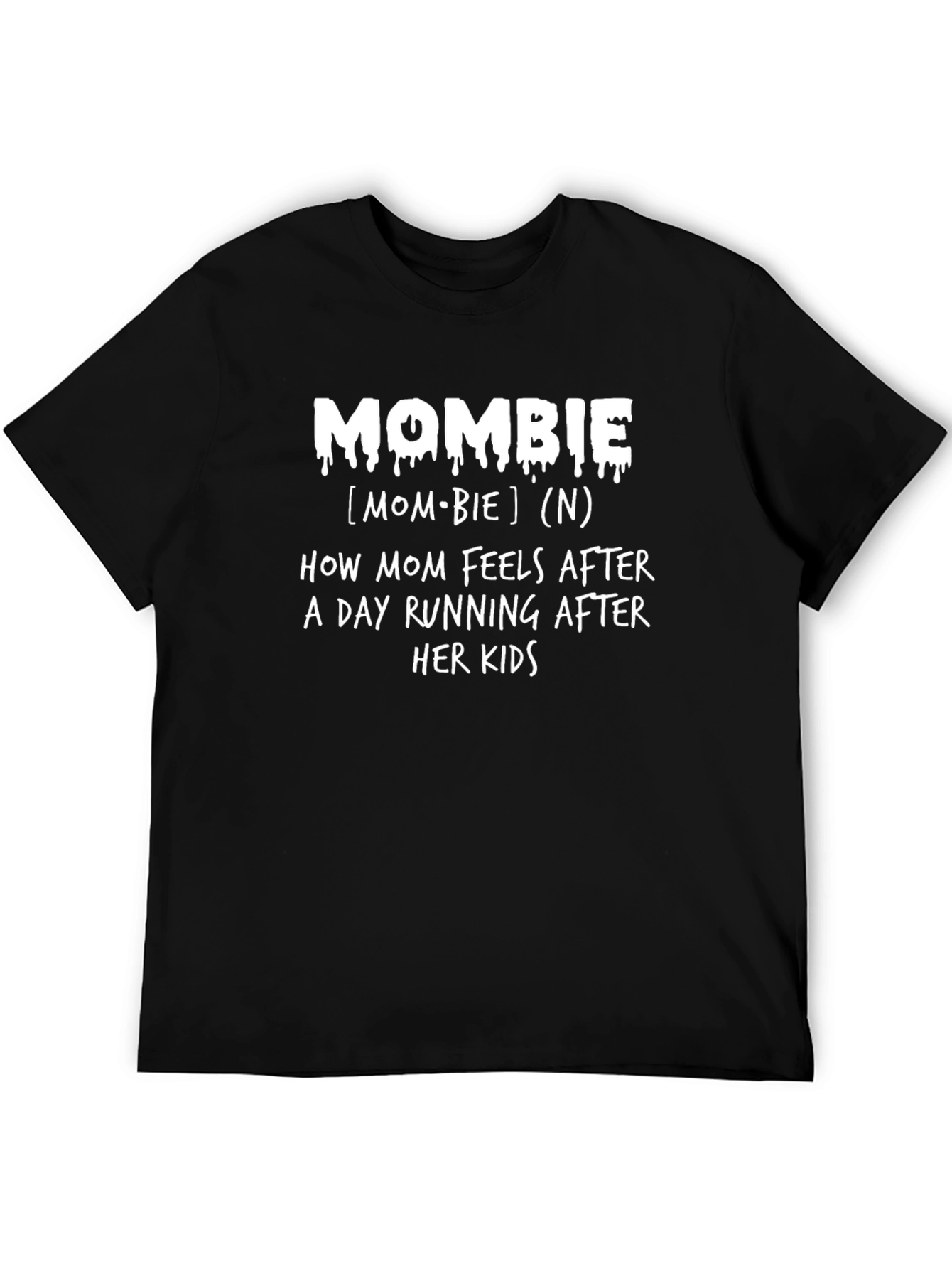 Mombie Graphic Tee - Perfect for Moms!