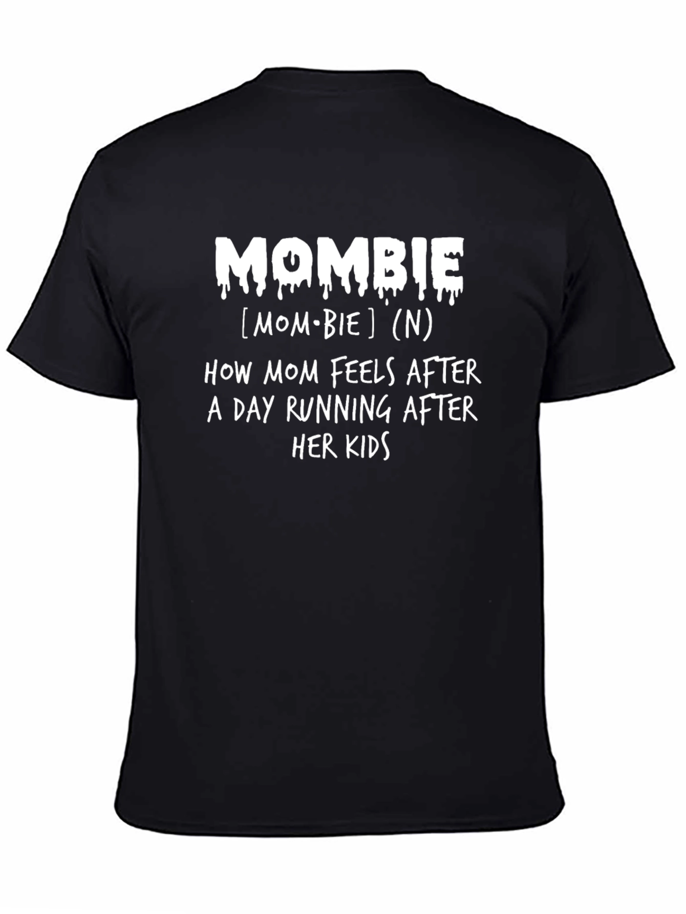 Mombie Graphic Tee - Perfect for Moms!