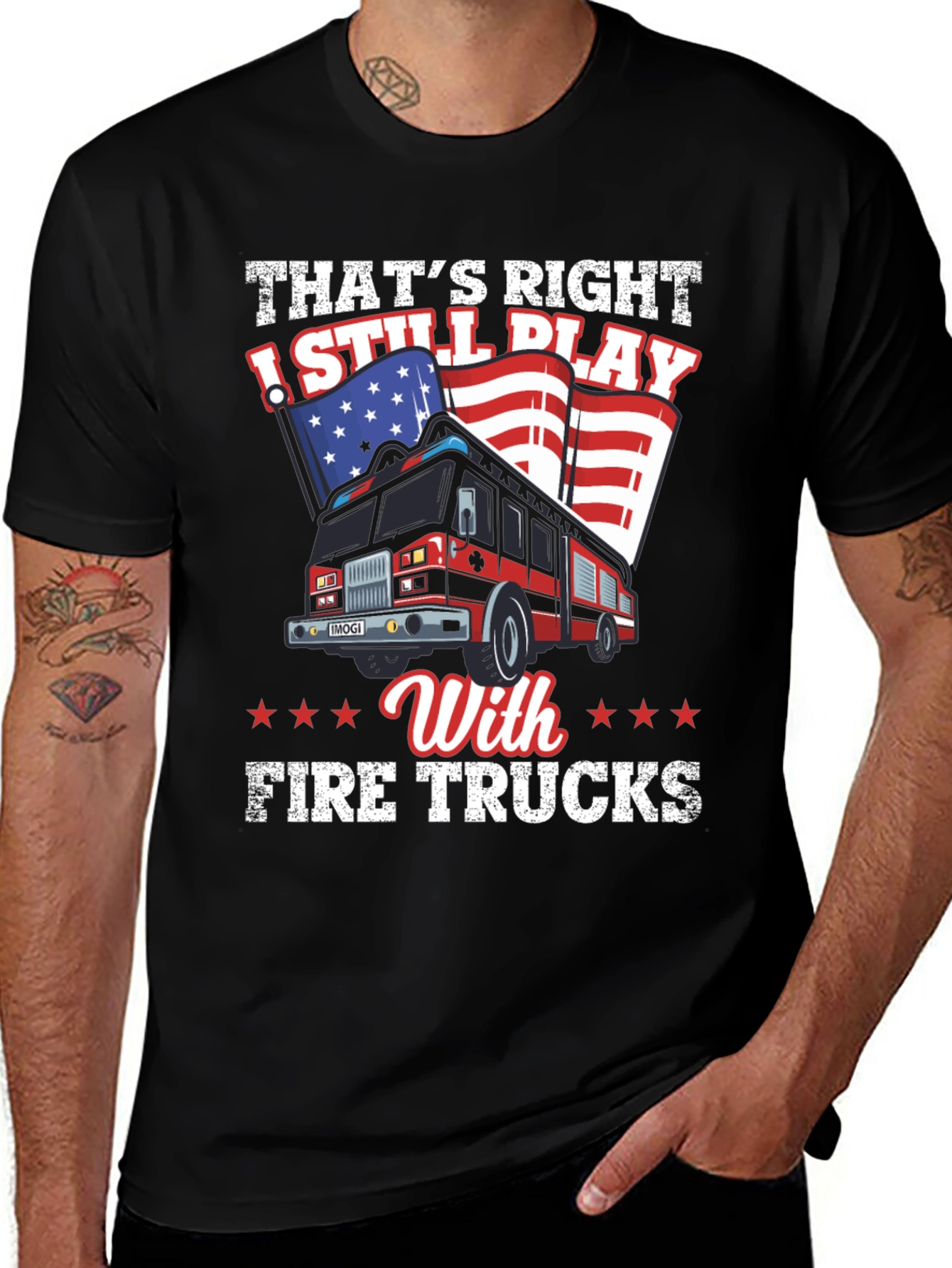 Fire Truck T-Shirt: Still Play With Fire Trucks Tee