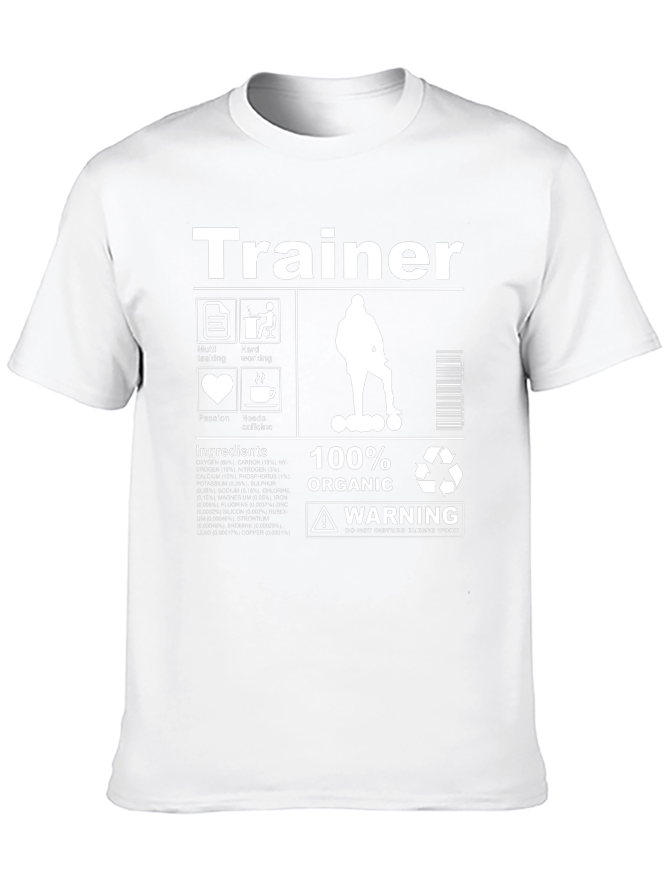 Trainer 100% Organic Warning T-Shirt