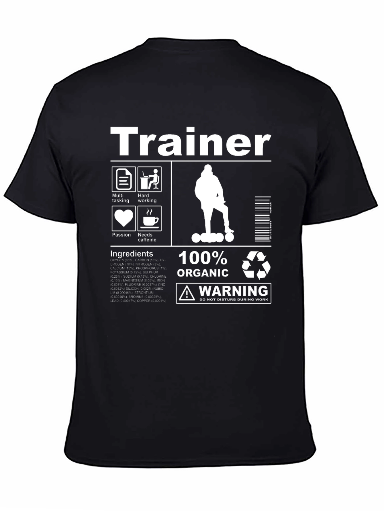 Trainer 100% Organic Warning T-Shirt