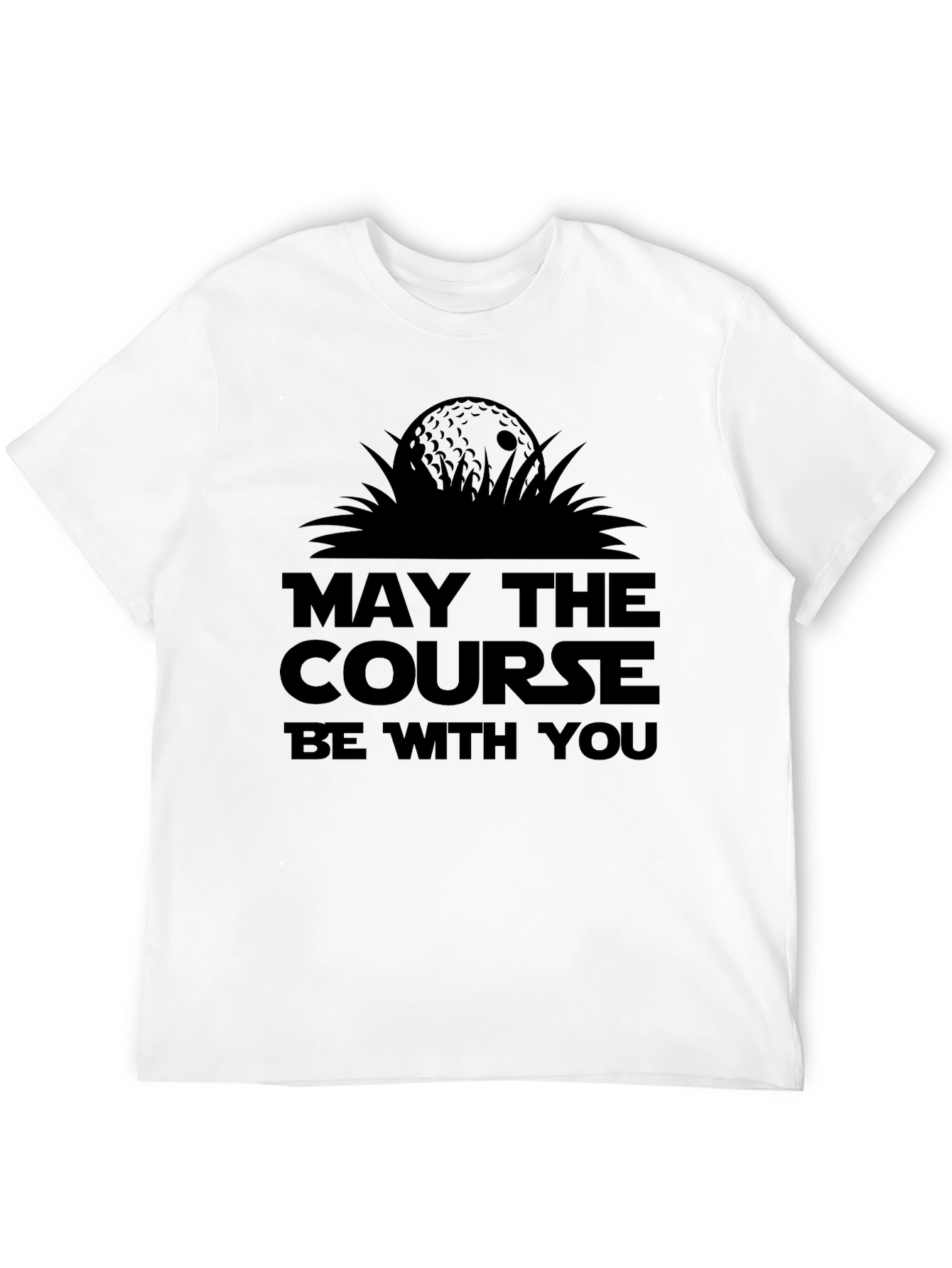 Golf T-Shirt - May The Course Be With You