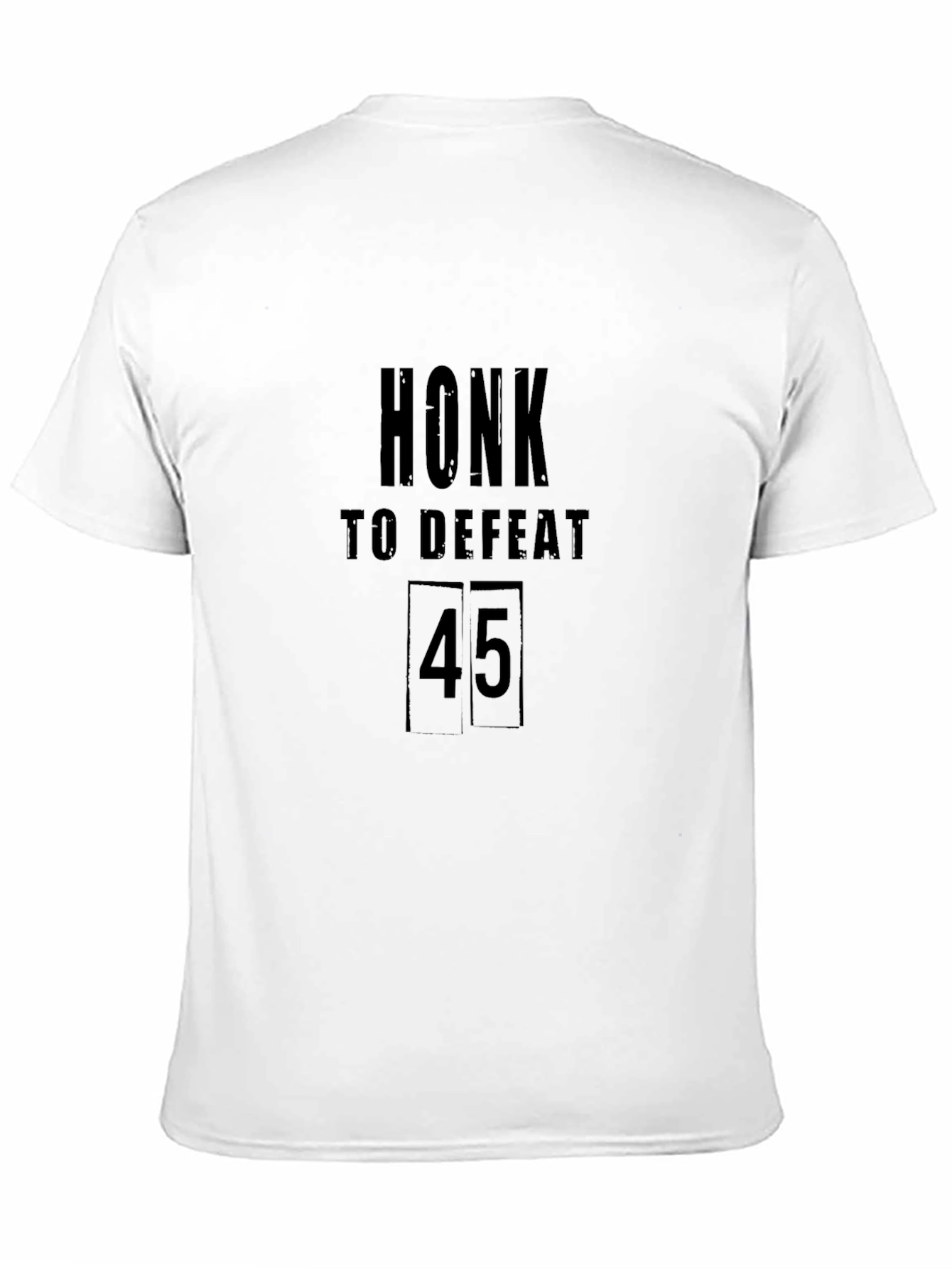 Honk to Defeat 45 Black T-Shirt
