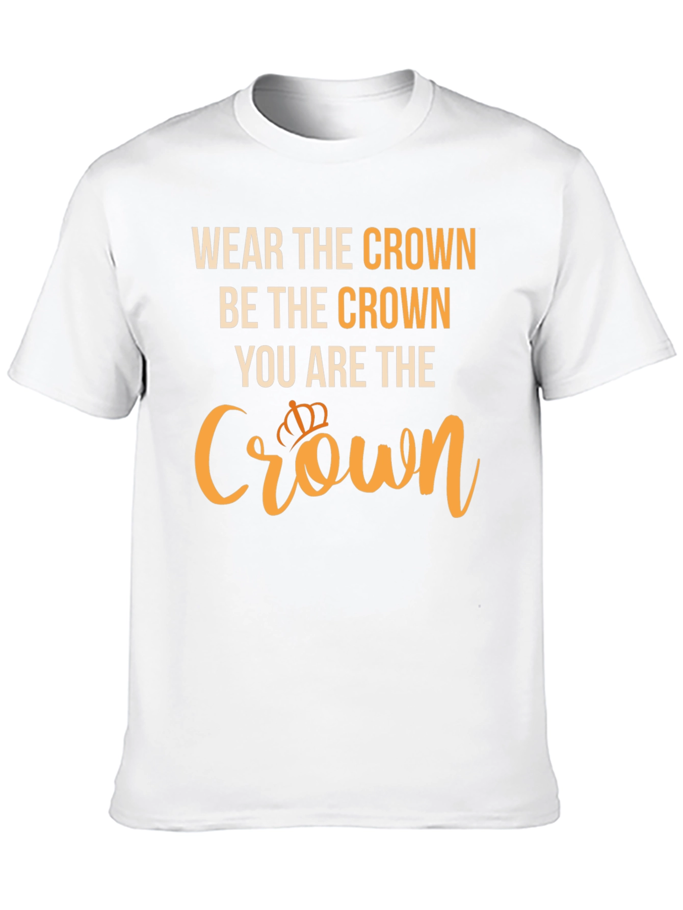 Wear The Crown Graphic Tee