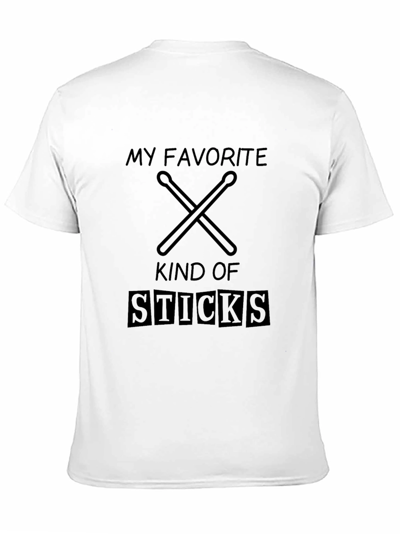 My Favorite Sticks Black T-Shirt Drummer