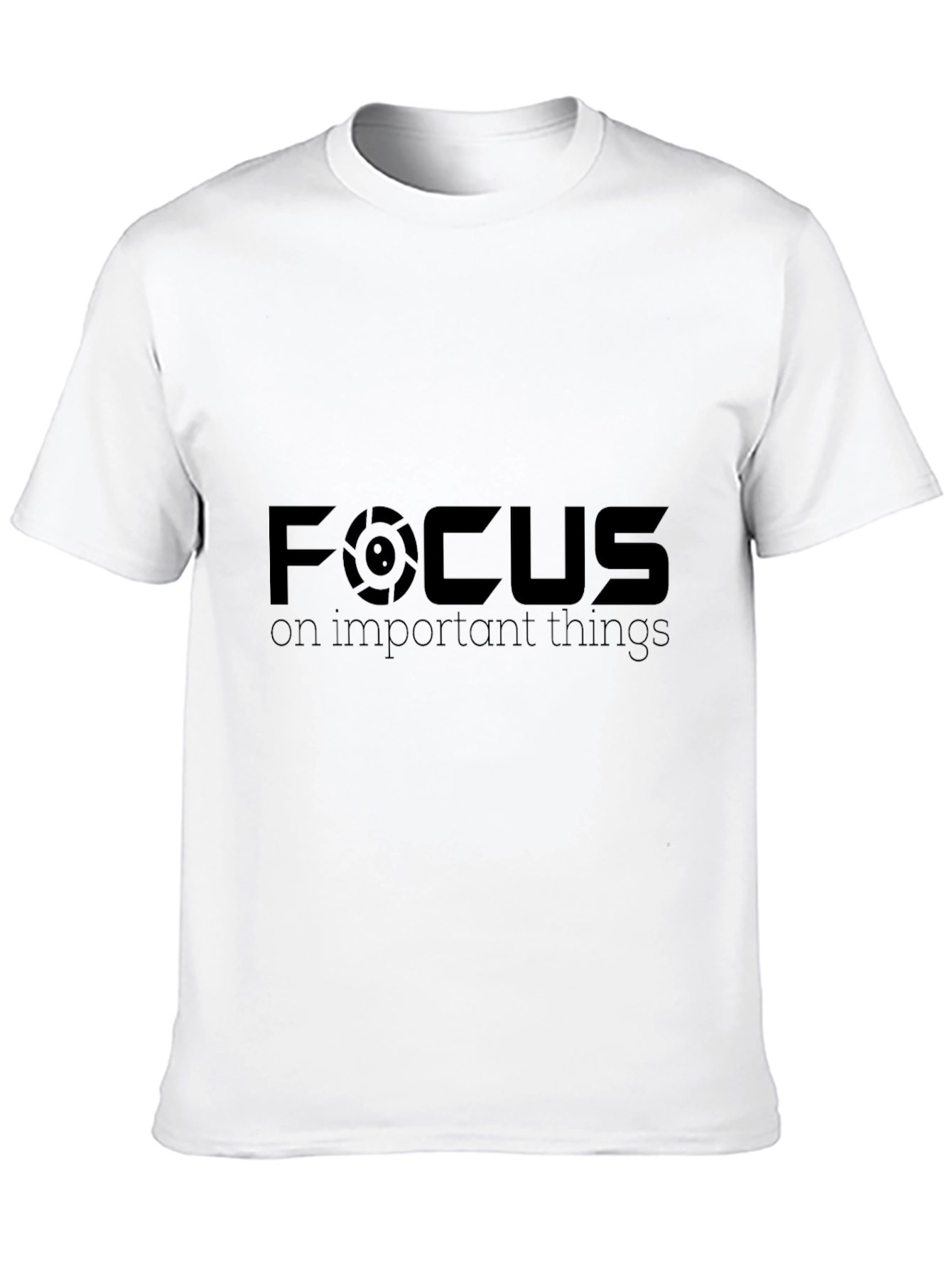 Focus on Important Things Graphic T-Shirt