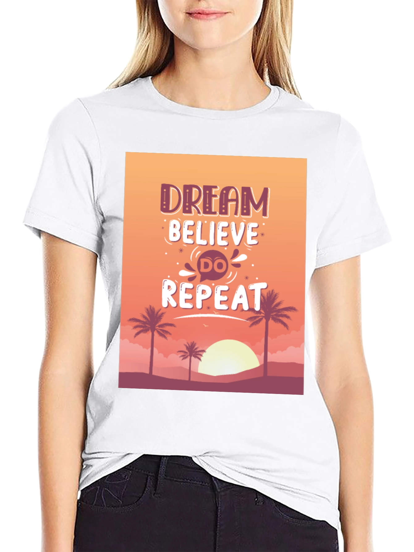 Dream Believe Do Repeat Graphic Tee