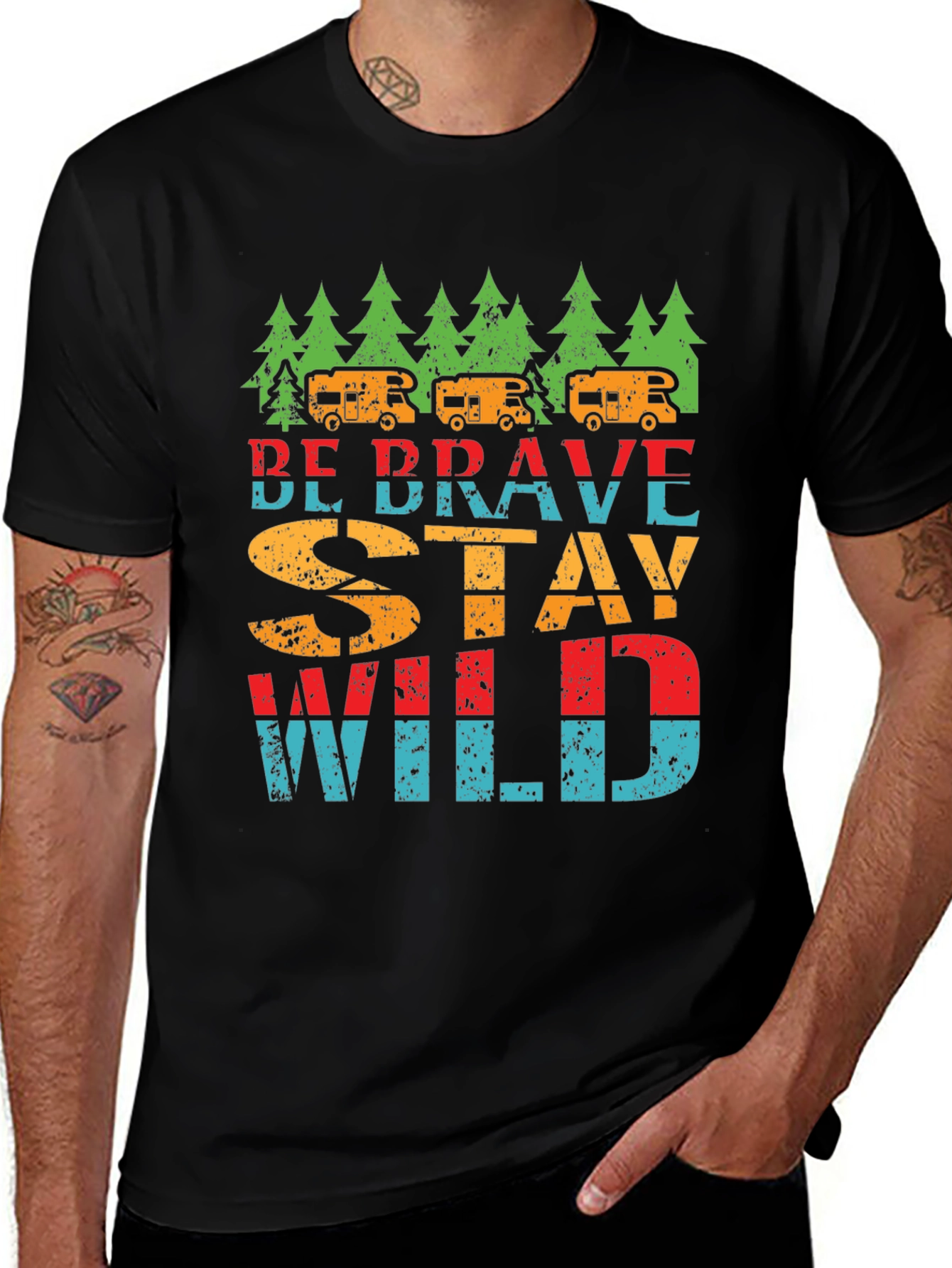 Be Brave Stay Wild T-Shirt - Camping Adventure Tee