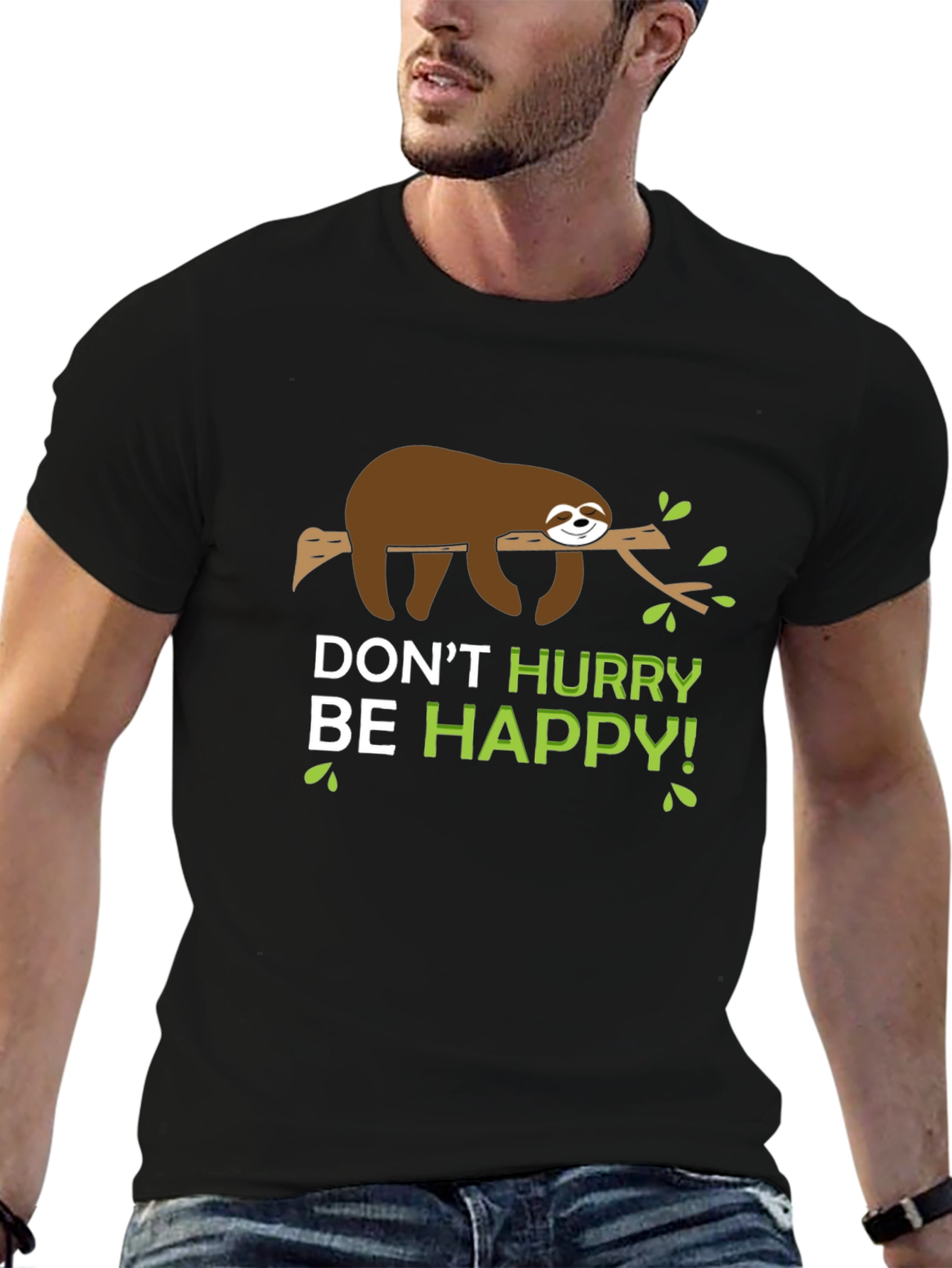 Dont Hurry Be Happy Sloth T-Shirt